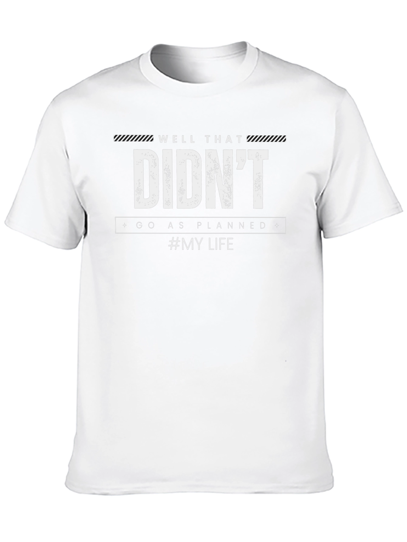 Didnt Go As Planned Black Graphic T-Shirt
