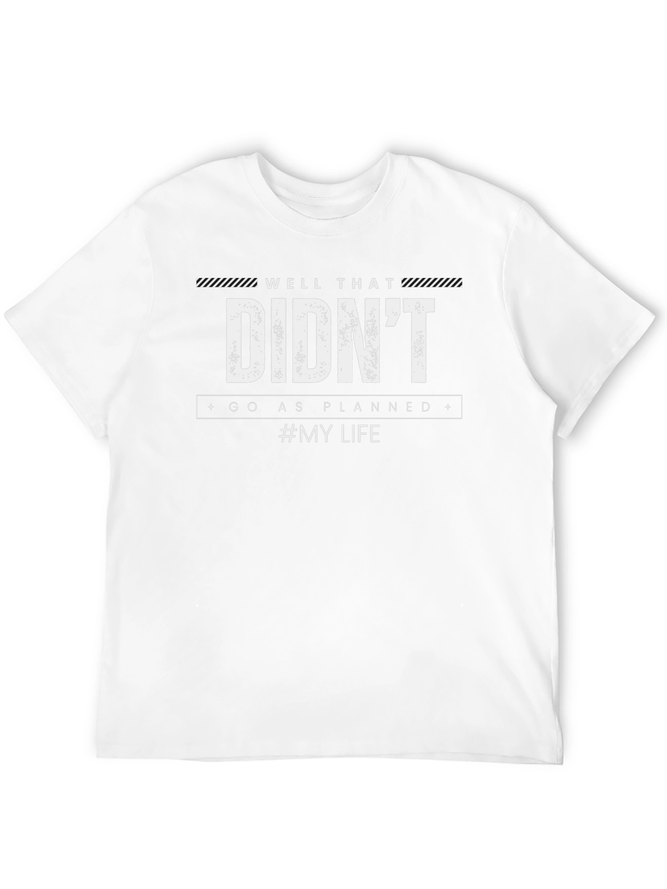 Didnt Go As Planned Black Graphic T-Shirt
