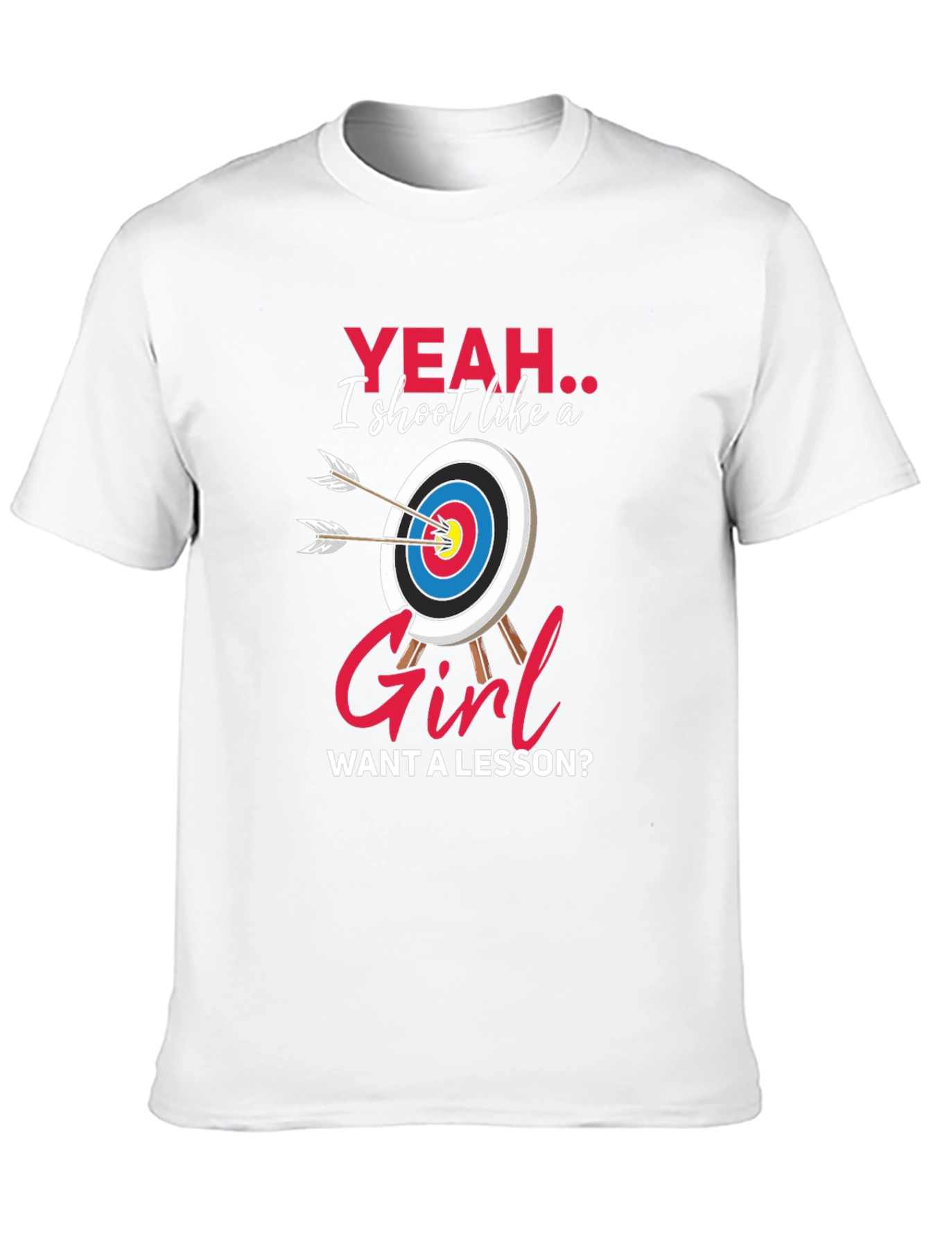 Funny Archery T-Shirt: Yeah I Shoot Like a Girl