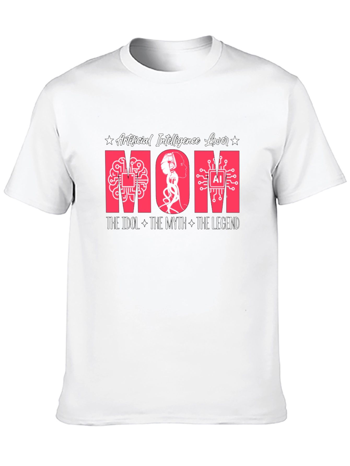 AI Mom T-Shirt - Artificial Intelligence Lover Tee