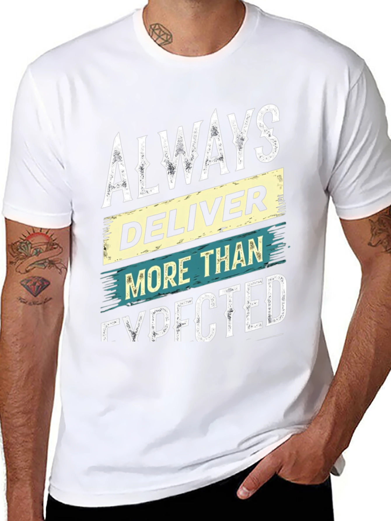 Always Deliver More Than Expected Graphic Tee