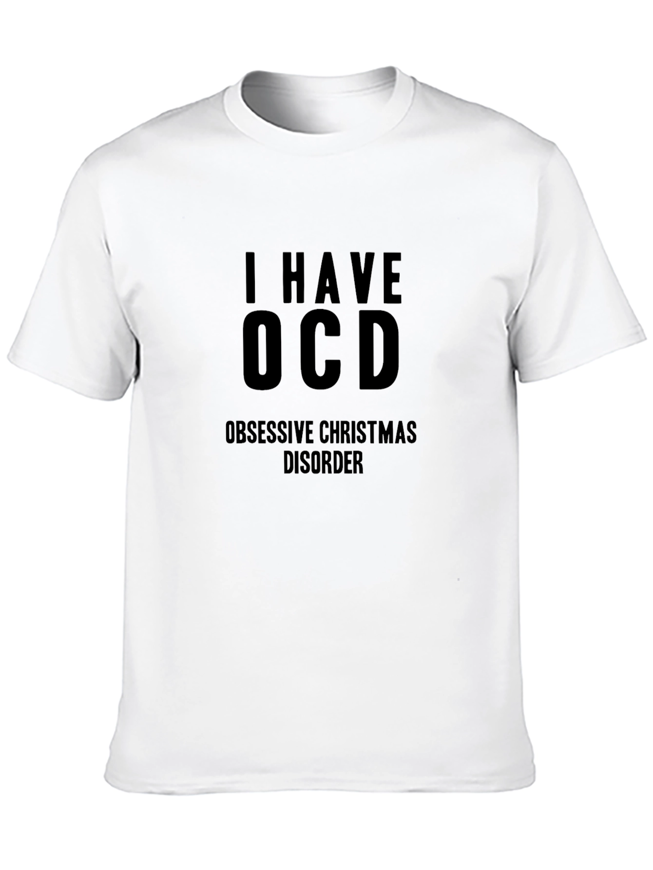 I Have OCD Obsessive Christmas Disorder Black Tee