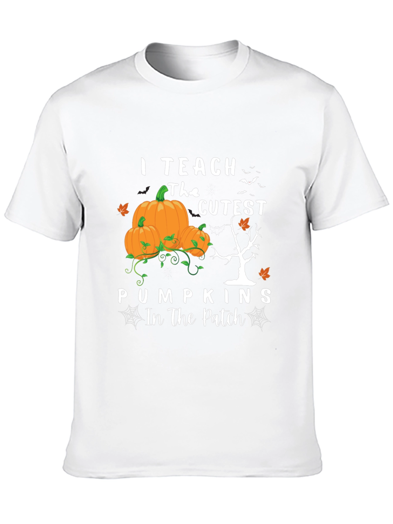 I Teach The Cutest Pumpkins Halloween T-Shirt