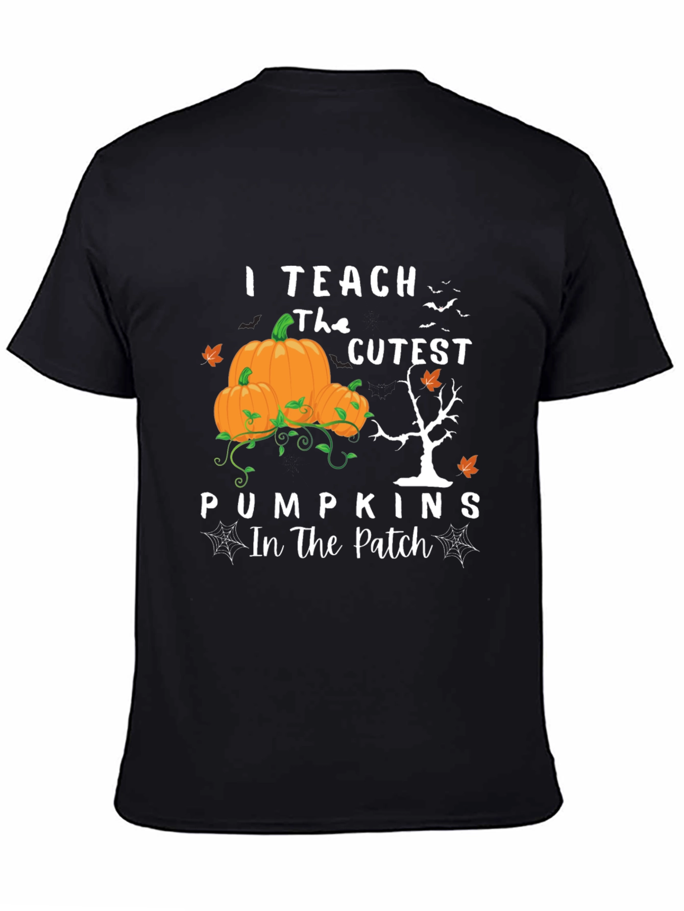 I Teach The Cutest Pumpkins Halloween T-Shirt