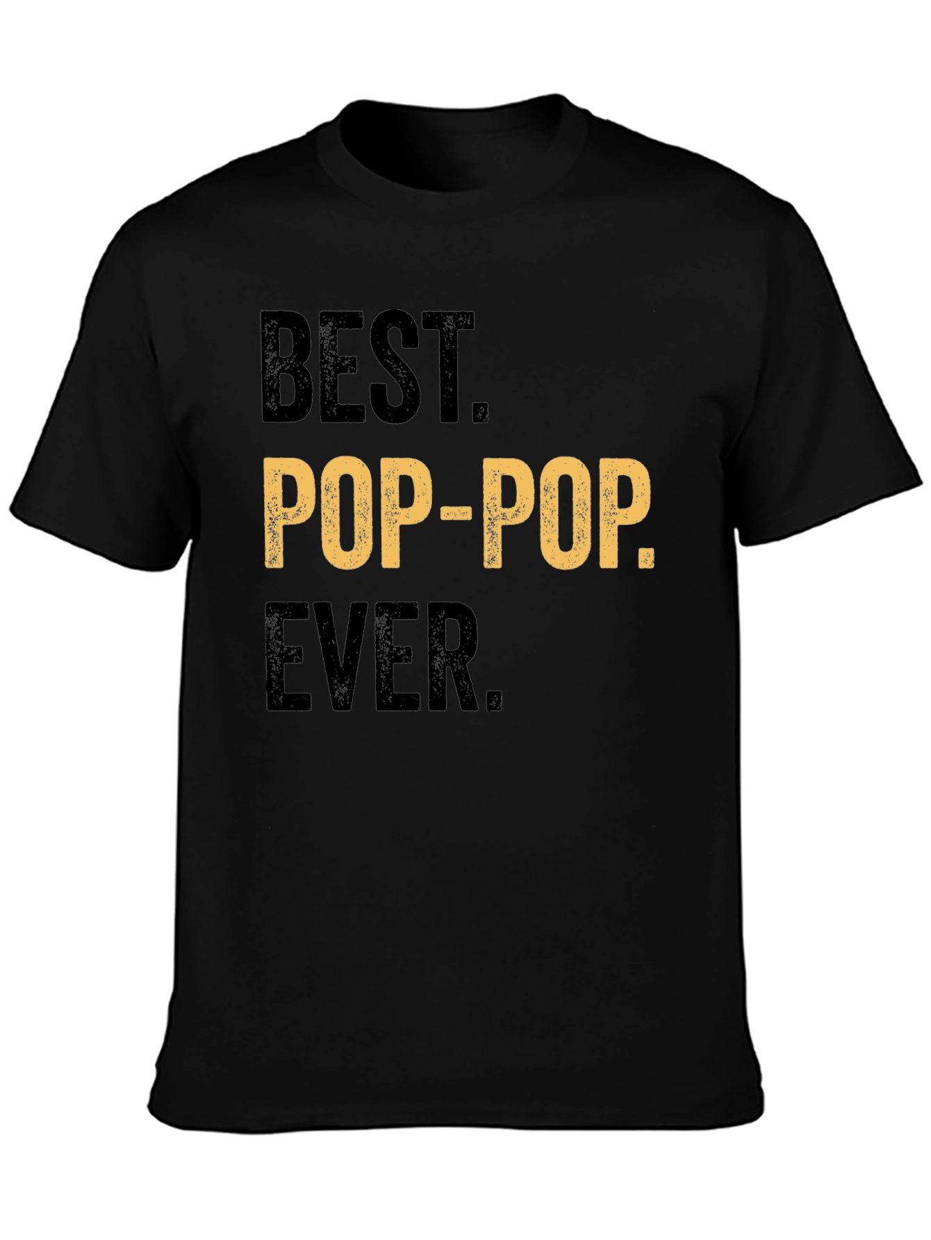 Best Pop-Pop Ever T-Shirt - Gift for Grandfather
