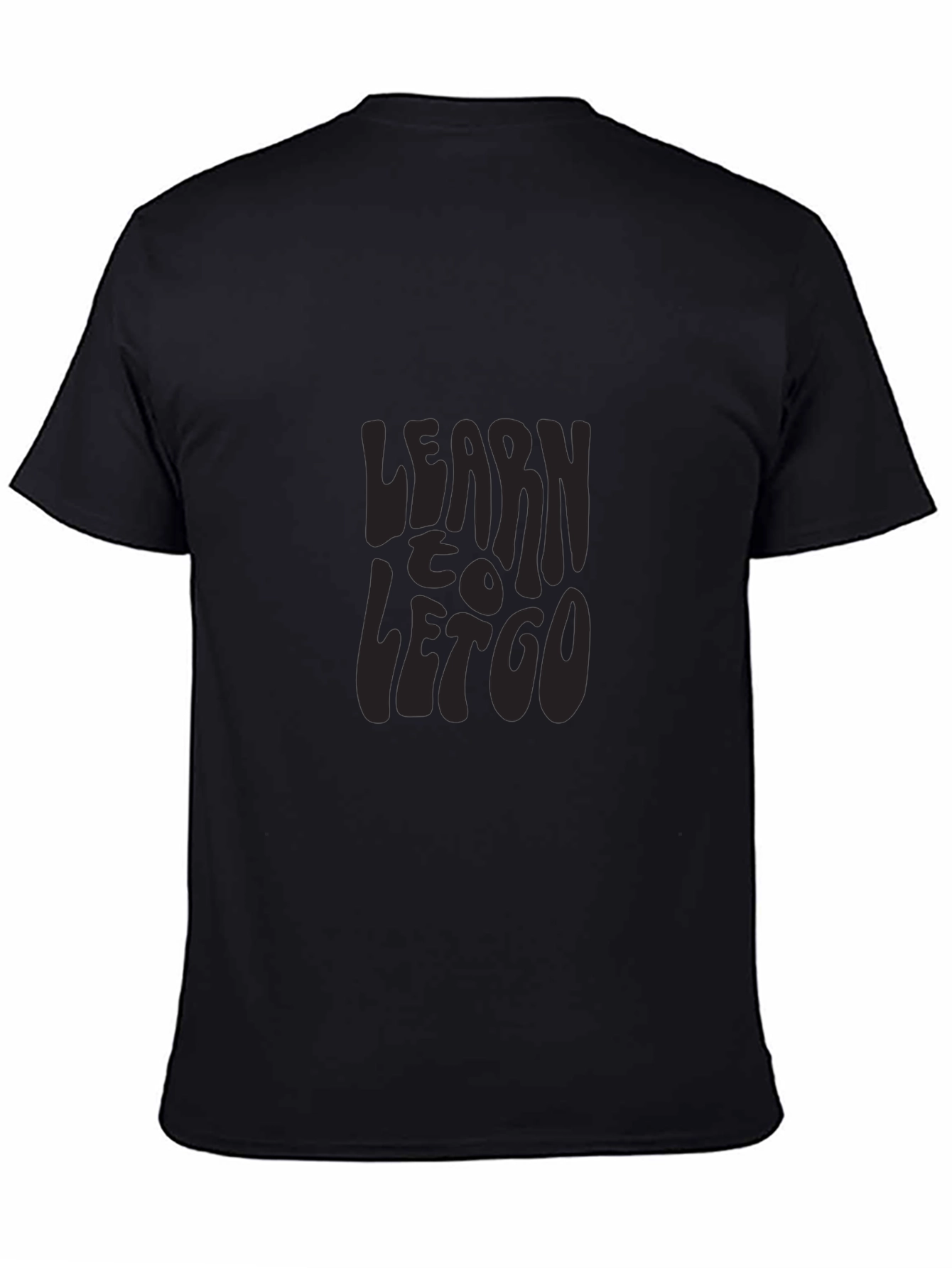 Learn to Let Go Graphic Tee - Black T-Shirt