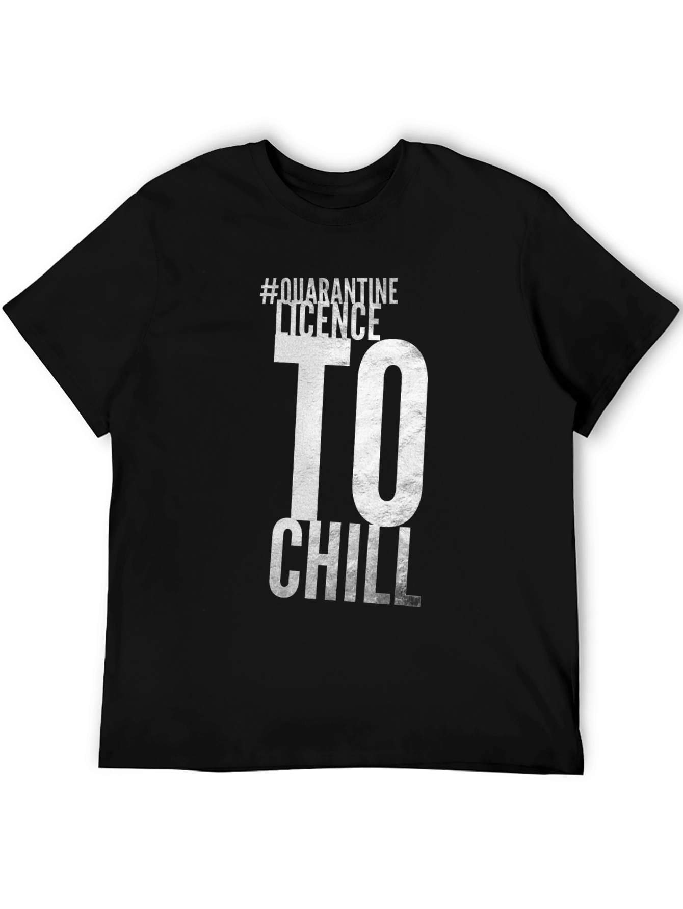 Quarantine Licence to Chill Black T-Shirt