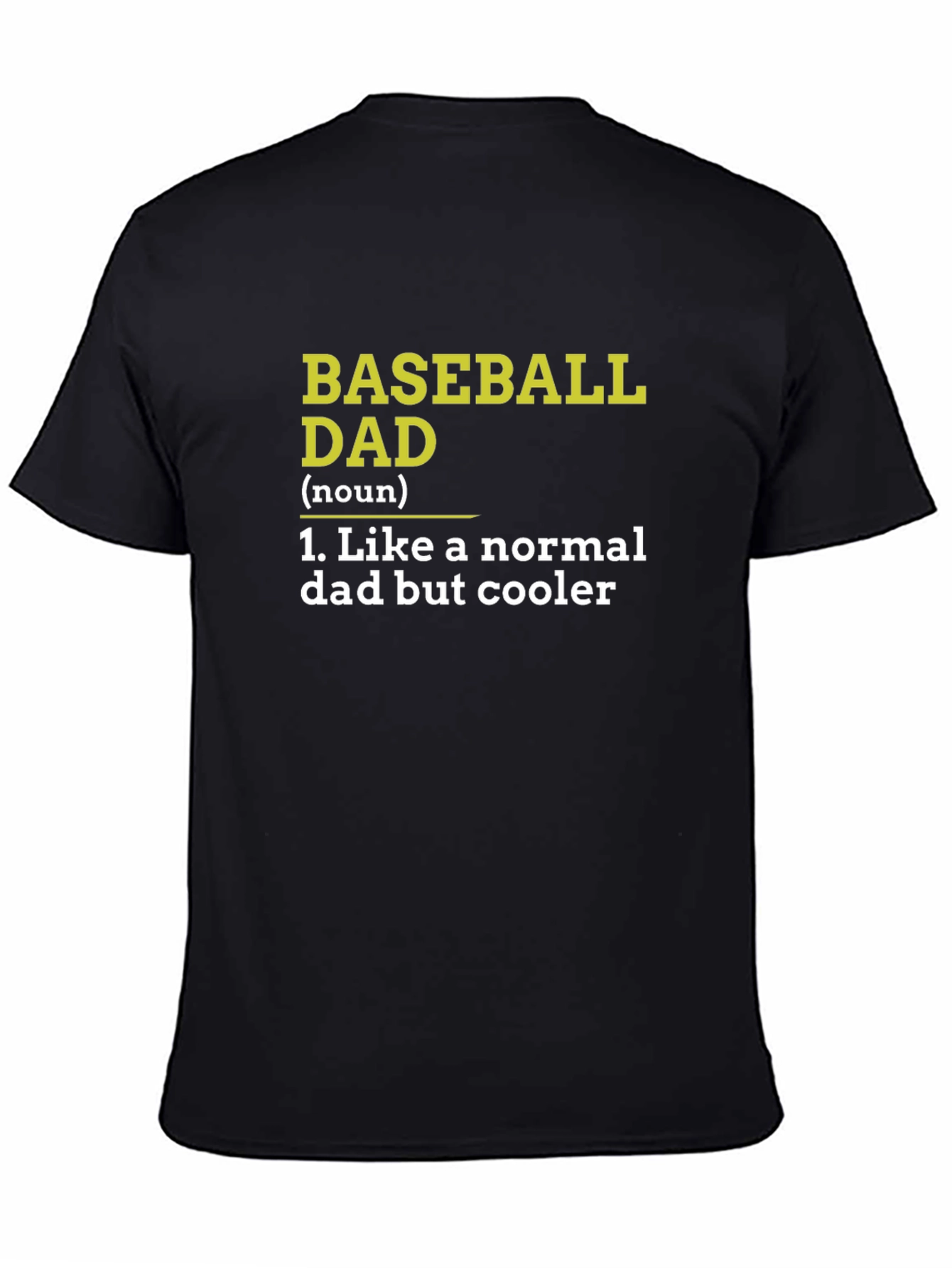 Baseball Dad T-Shirt - Cool Fathers Day Gift