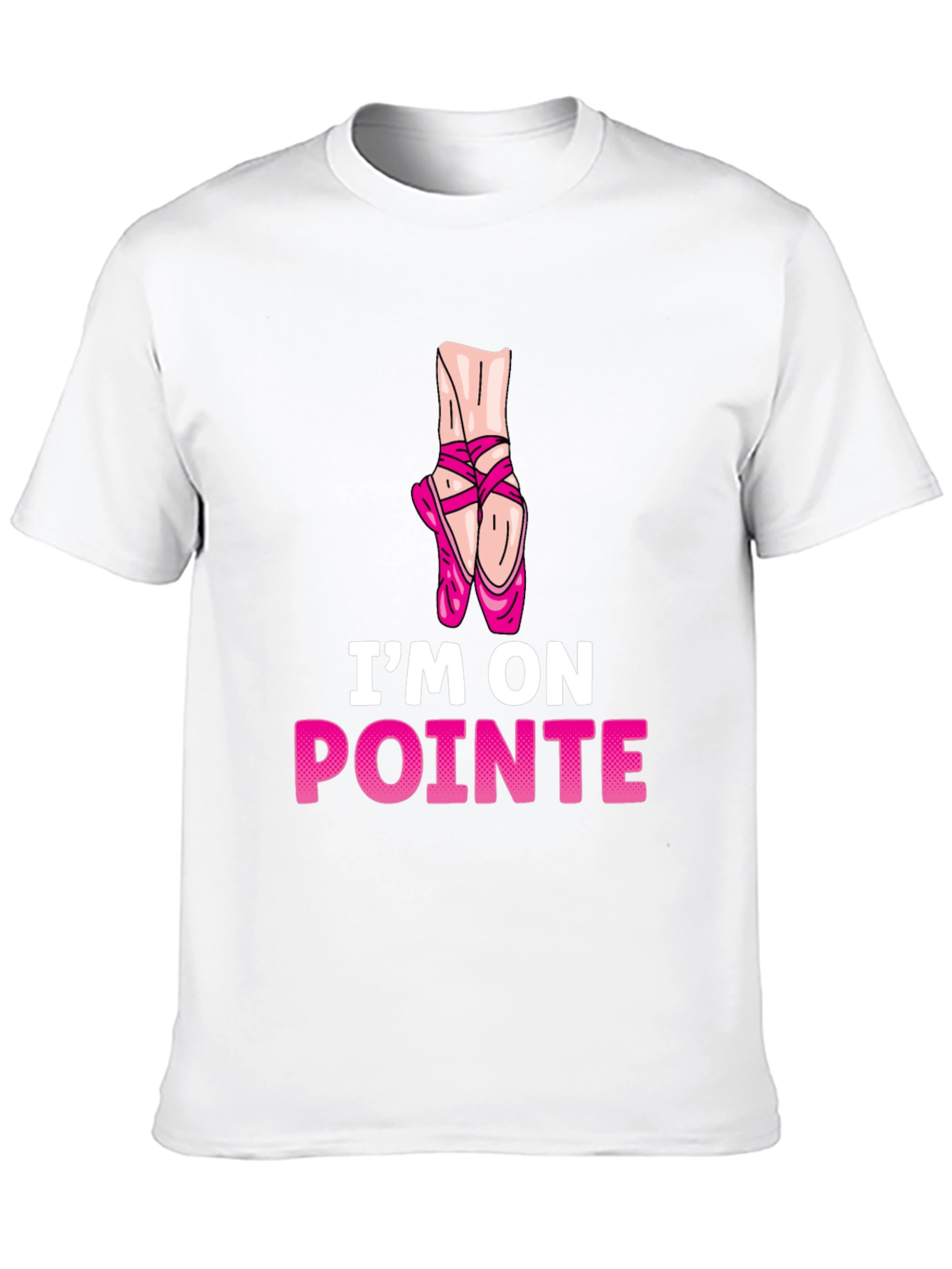 Im On Pointe Ballet T-Shirt
