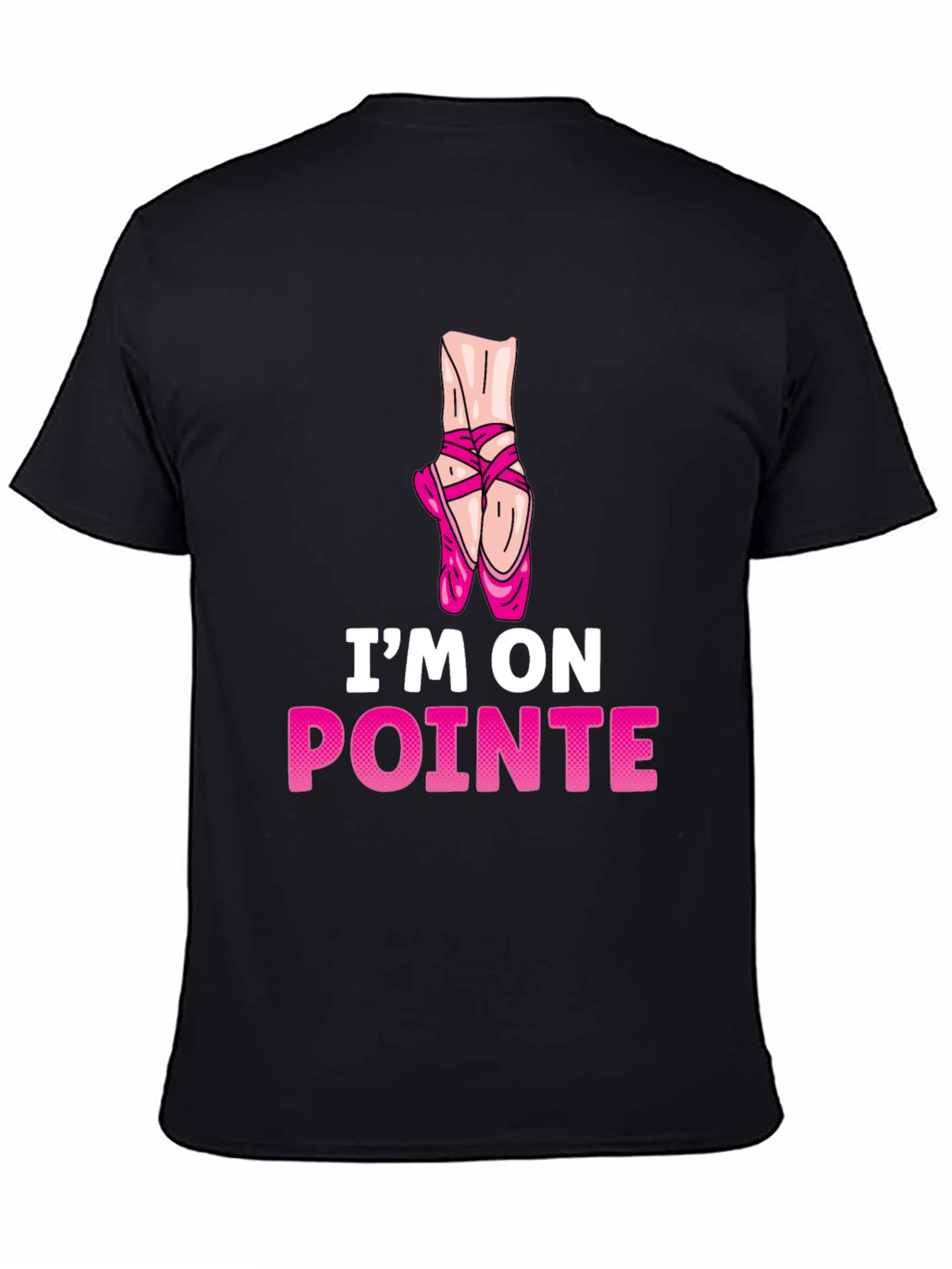Im On Pointe Ballet T-Shirt