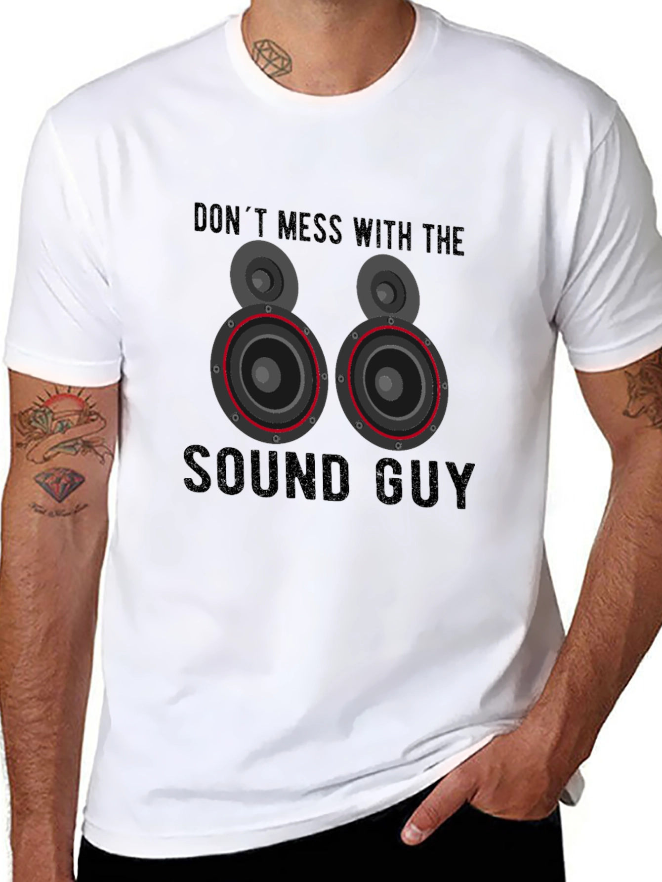 Dont Mess With the Sound Guy T-Shirt