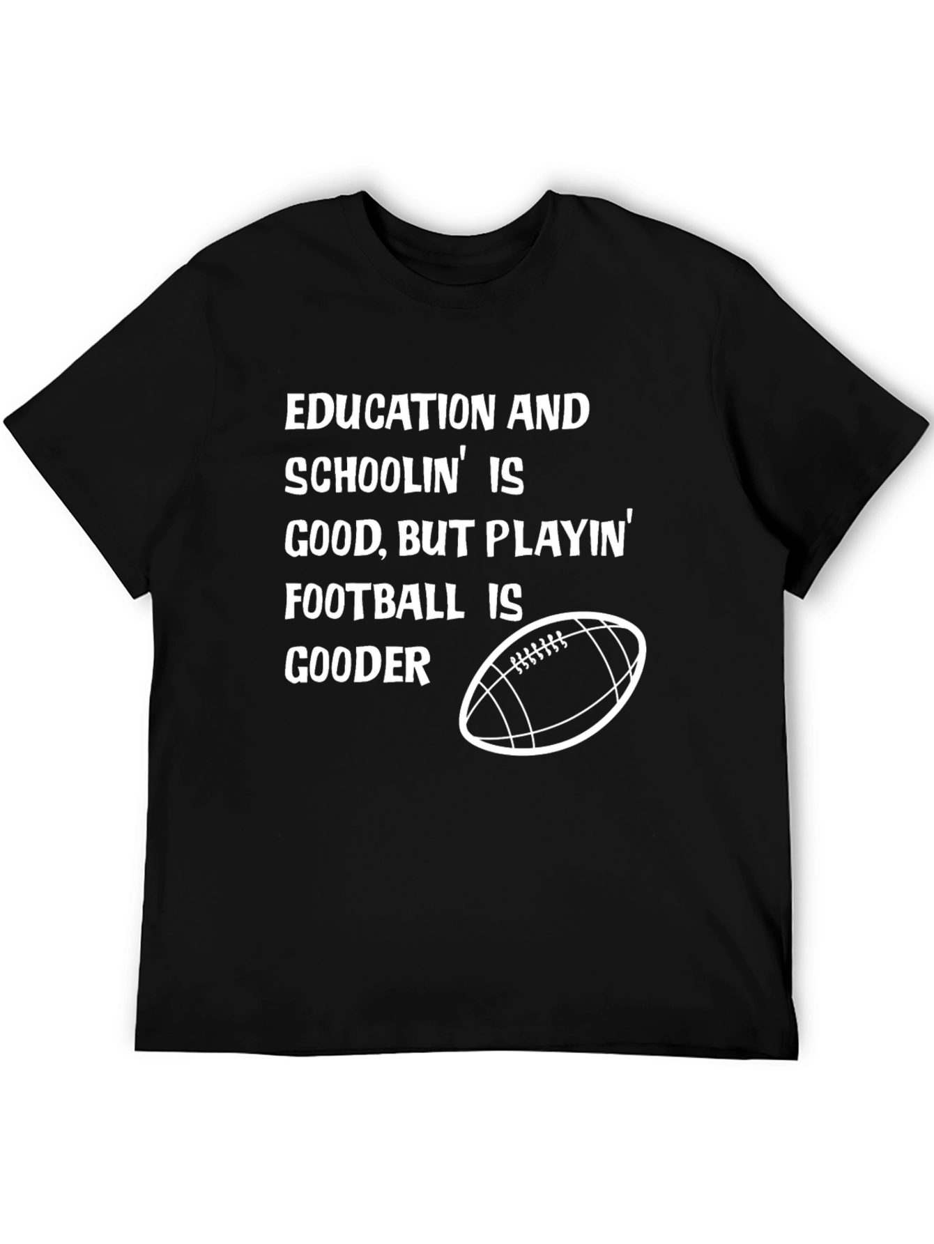 Education and Football T-Shirt