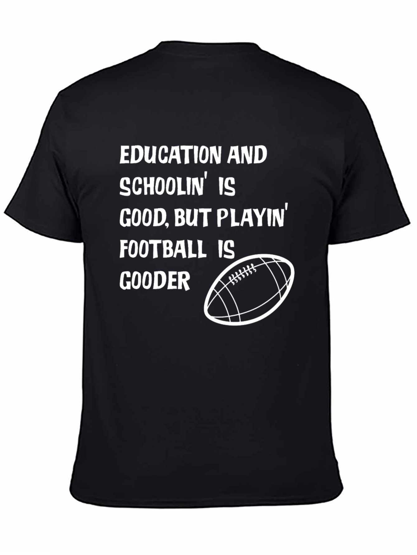 Education and Football T-Shirt