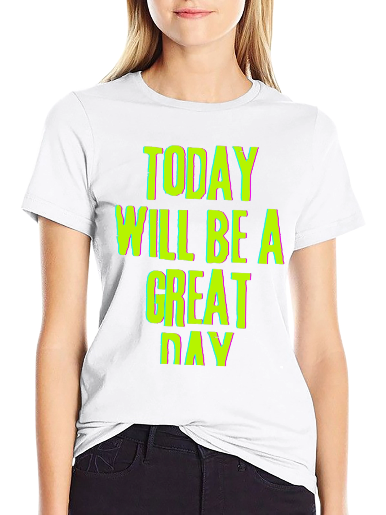 Today Will Be a Great Day Graphic Tee