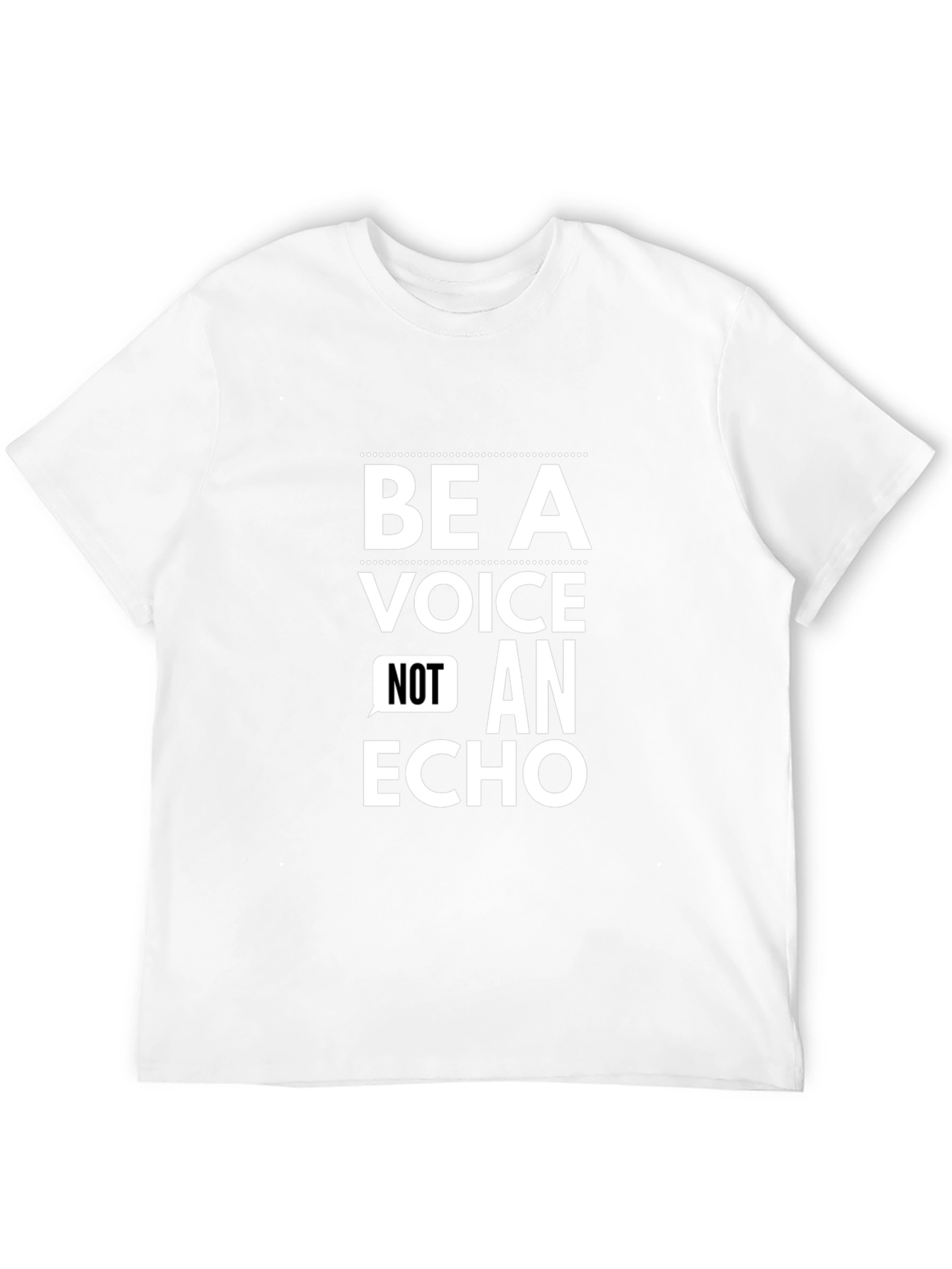 Be a Voice Not an Echo Graphic Tee