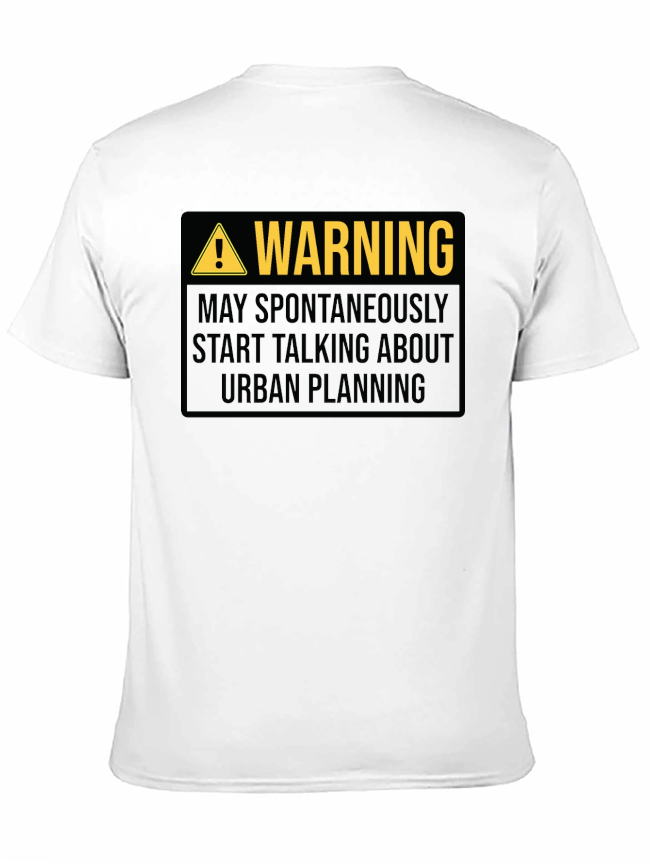 Warning Urban Planning T-Shirt Funny Gift