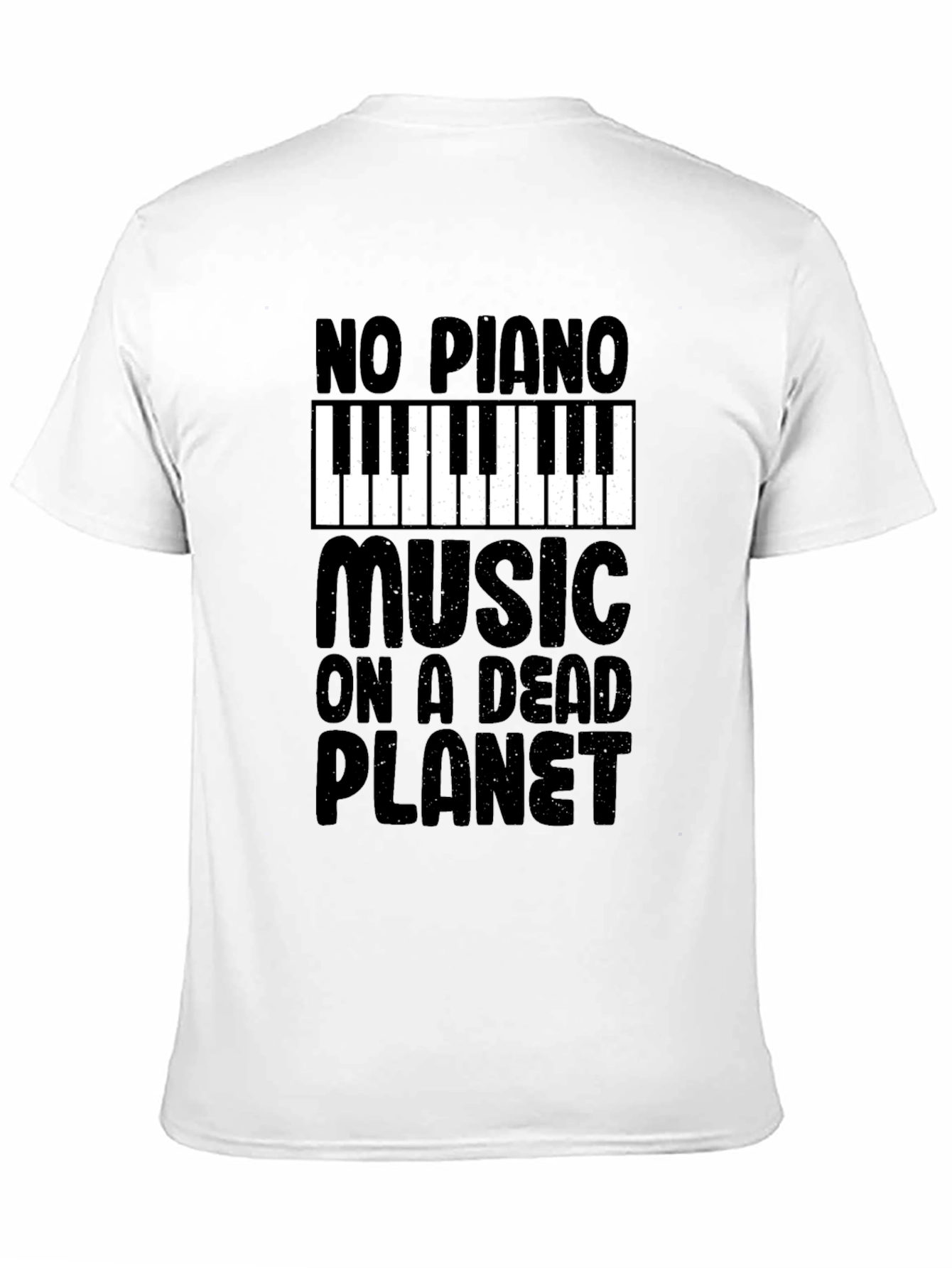No Piano Music On A Dead Planet Graphic Tee