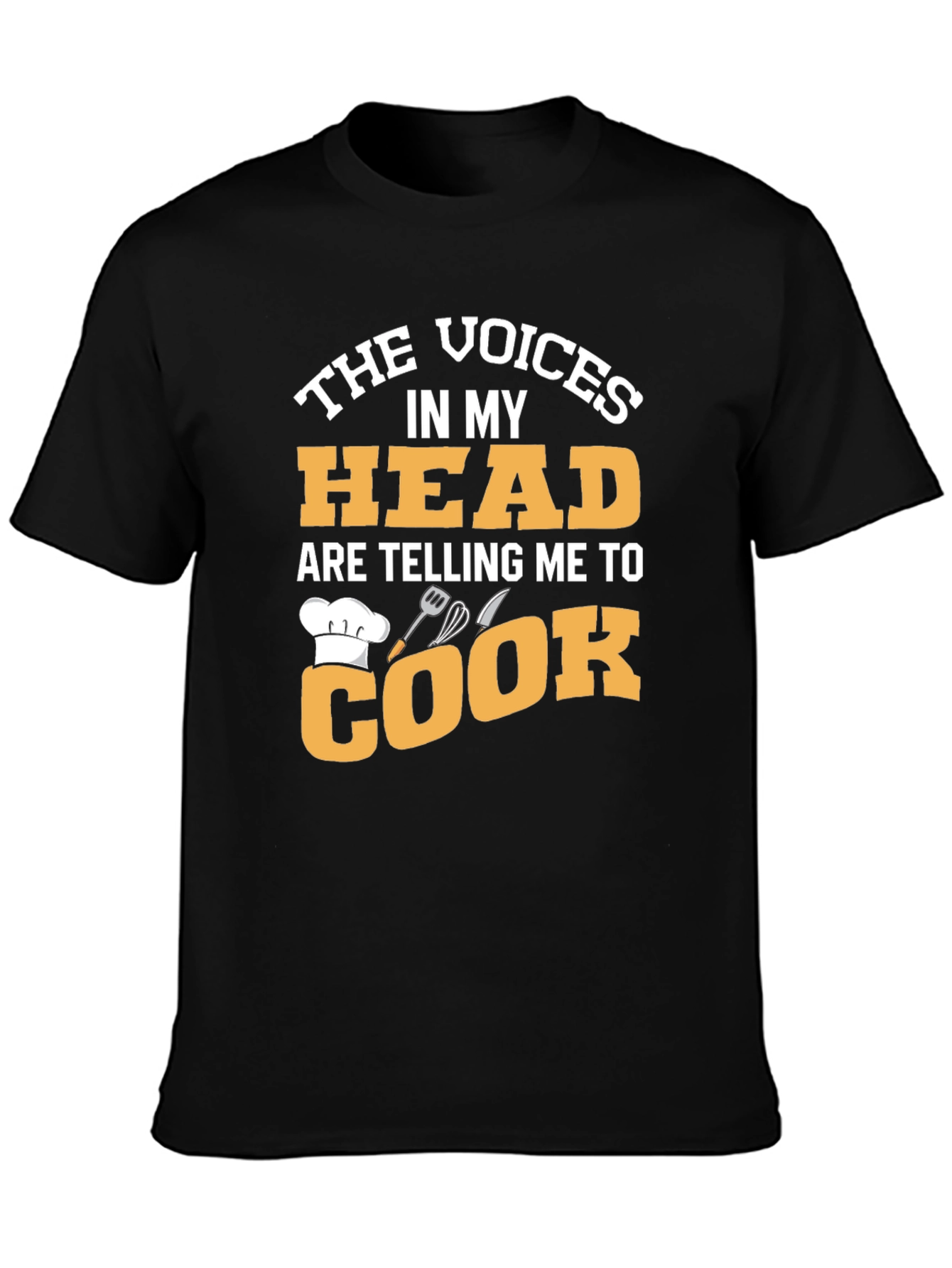Voices in My Head Cook T-Shirt