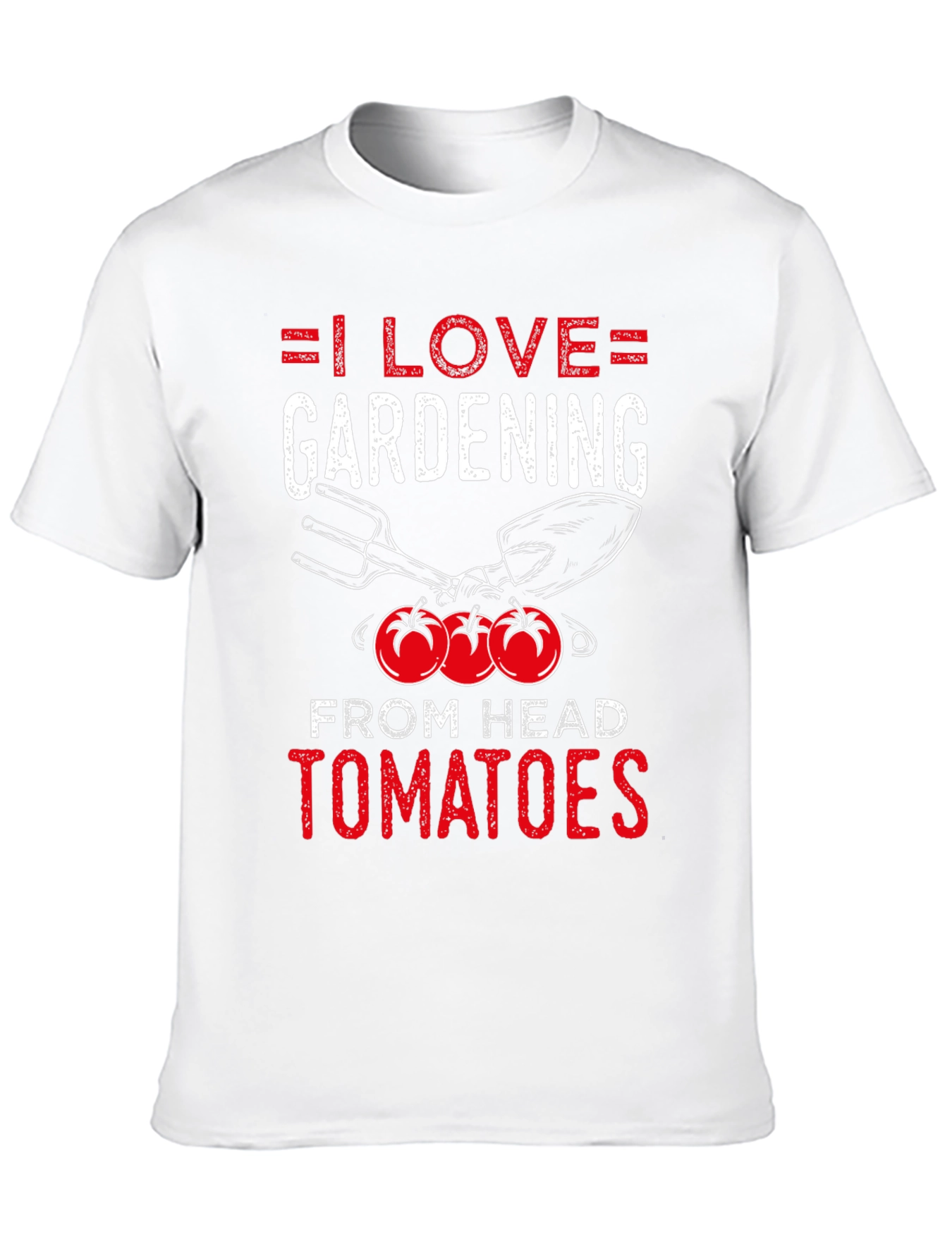 I Love Gardening From Head Tomatoes T-Shirt