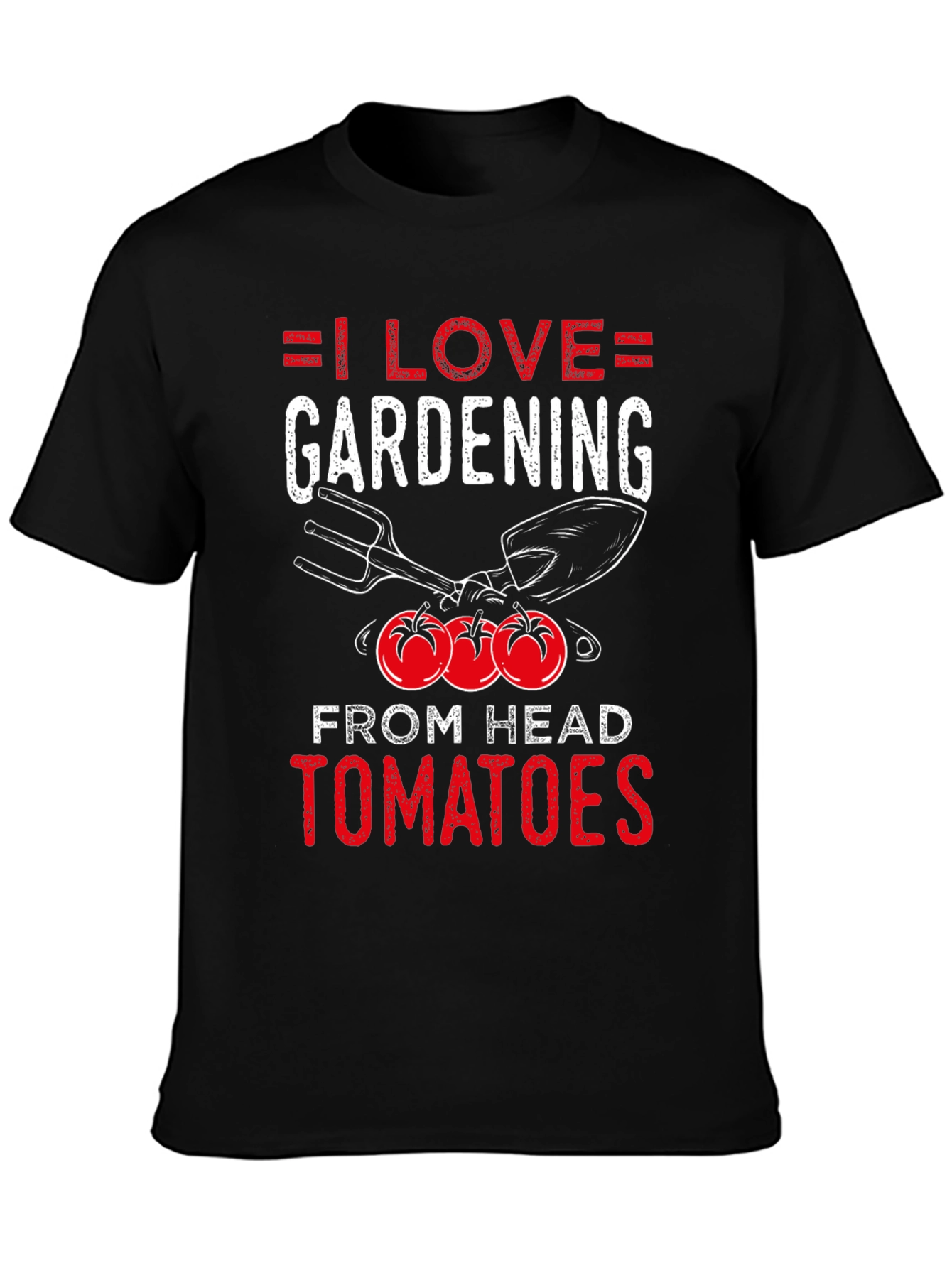 I Love Gardening From Head Tomatoes T-Shirt
