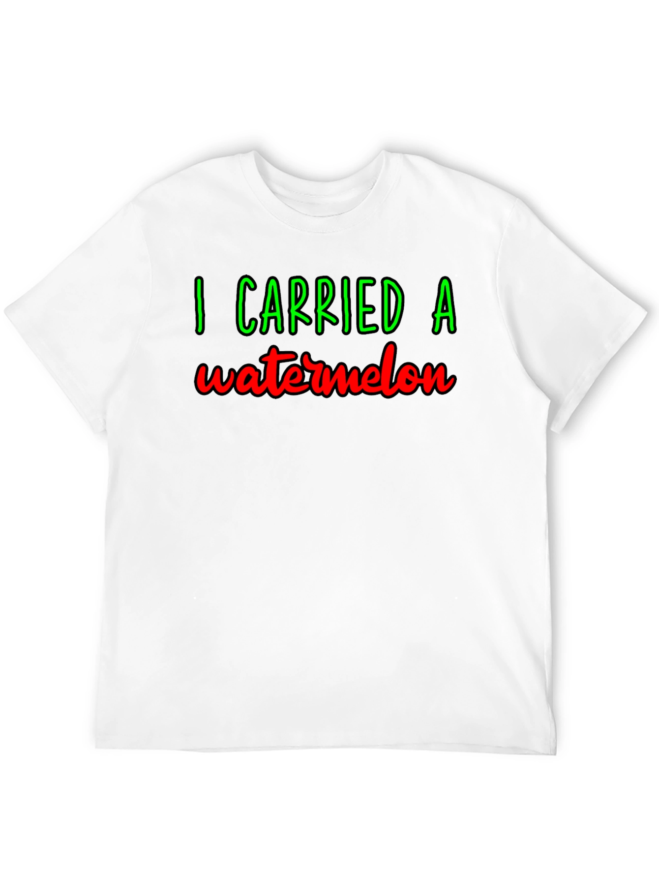 I Carried A Watermelon T-Shirt - Funny Graphic Tee