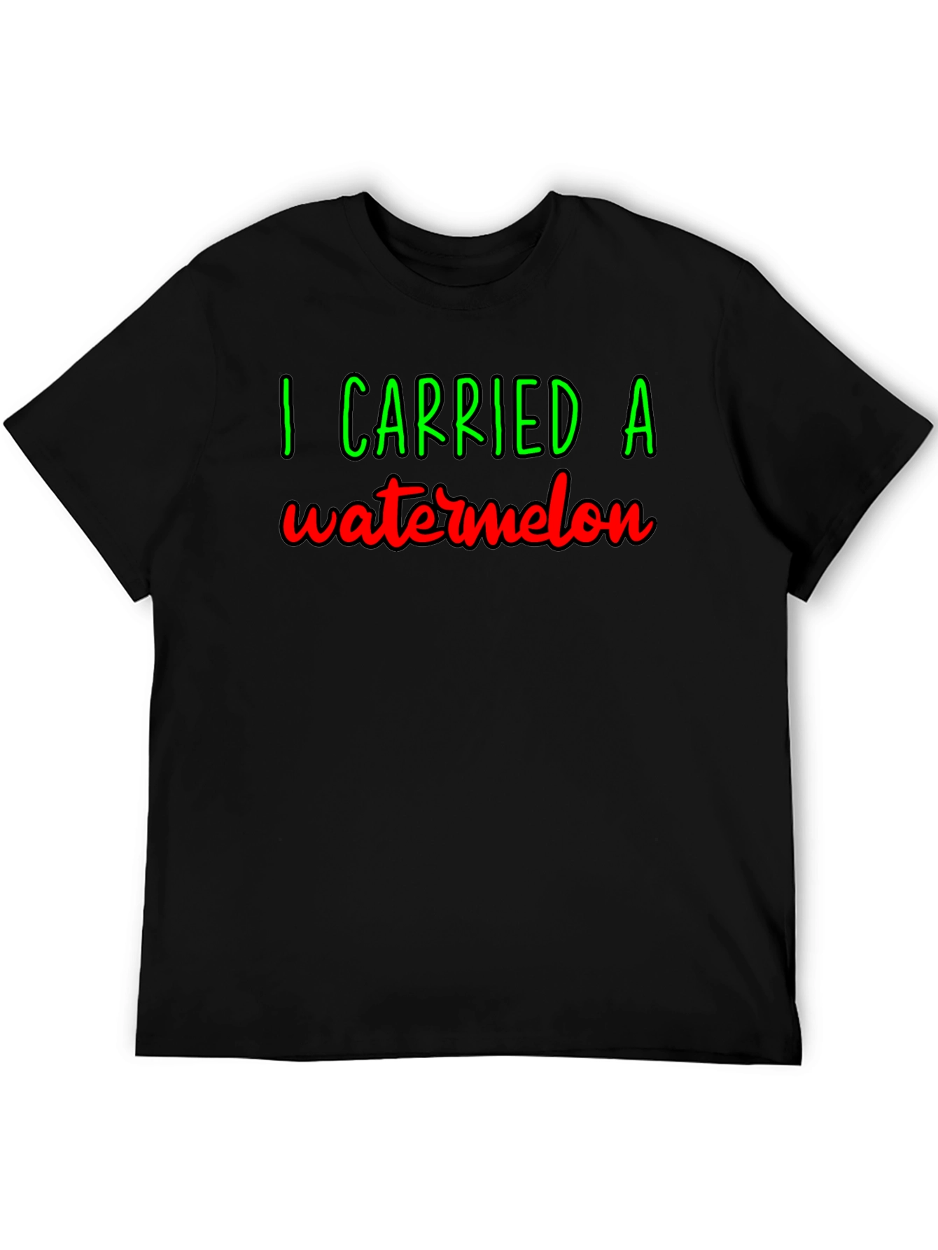 I Carried A Watermelon T-Shirt - Funny Graphic Tee