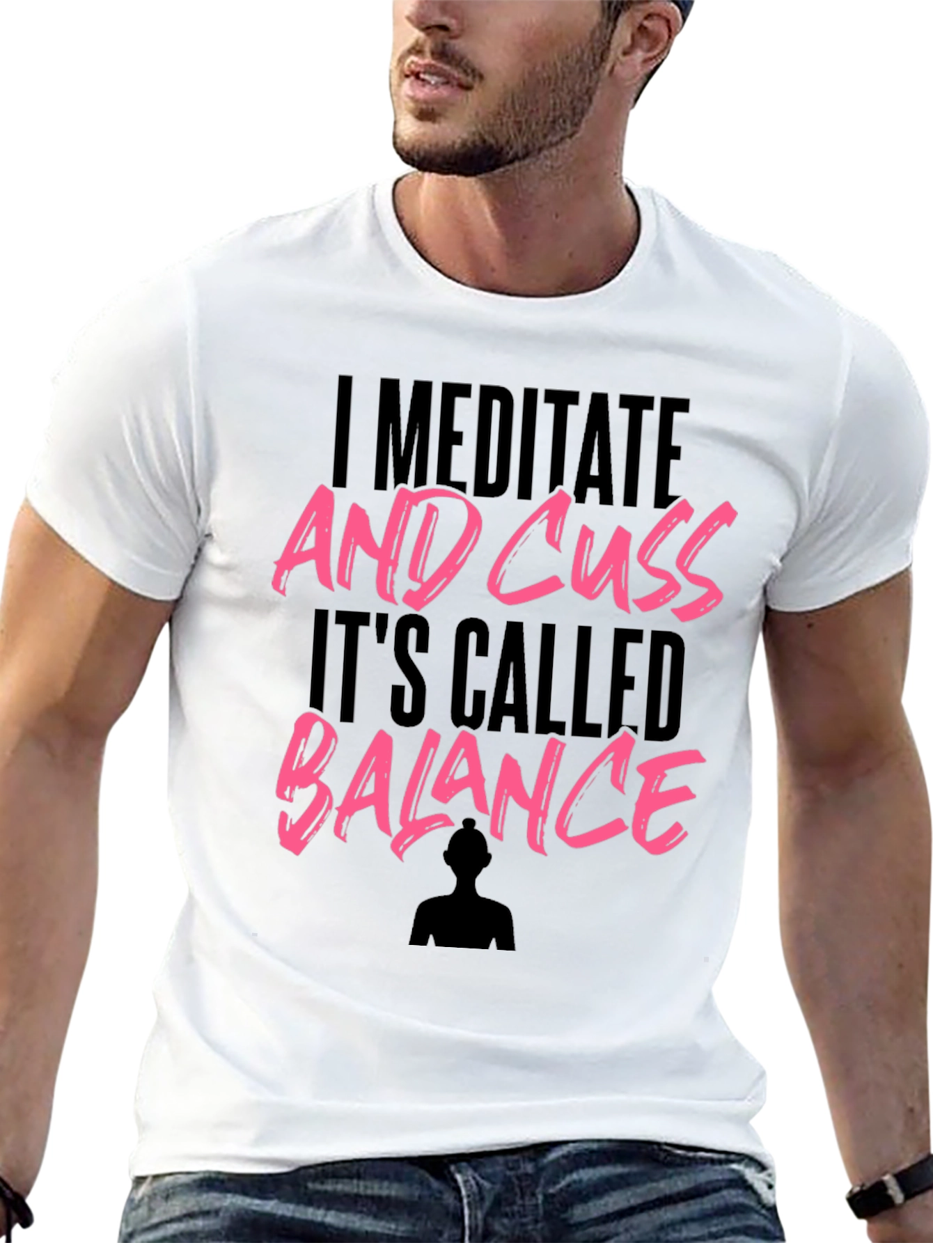 I Meditate And Cuss Graphic T-Shirt