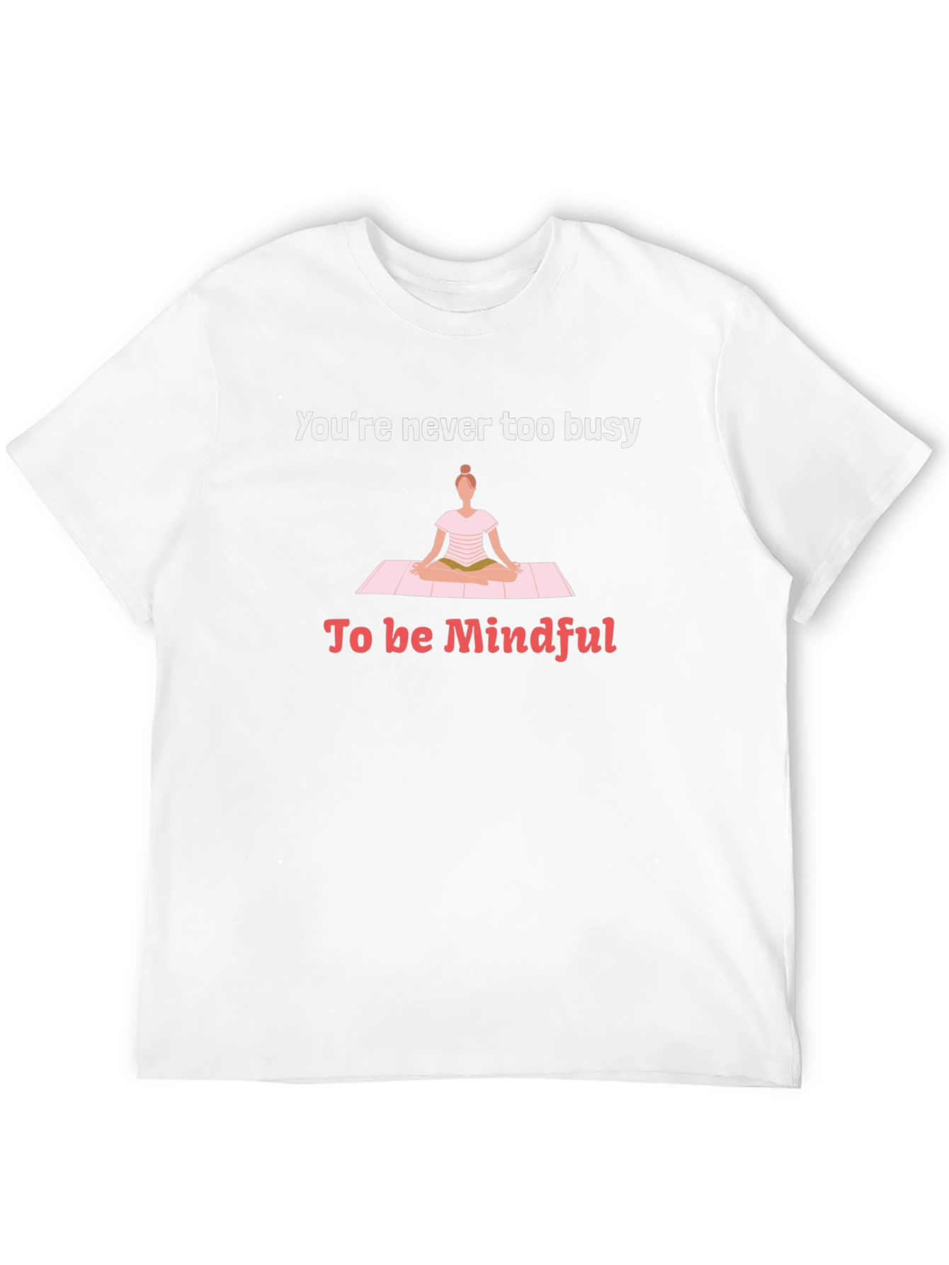 Mindful Yoga T-Shirt - Relax and Recharge