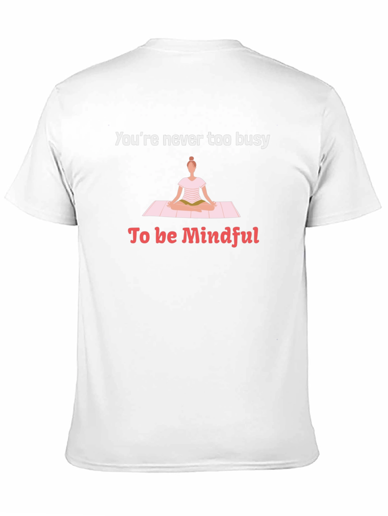 Mindful Yoga T-Shirt - Relax and Recharge