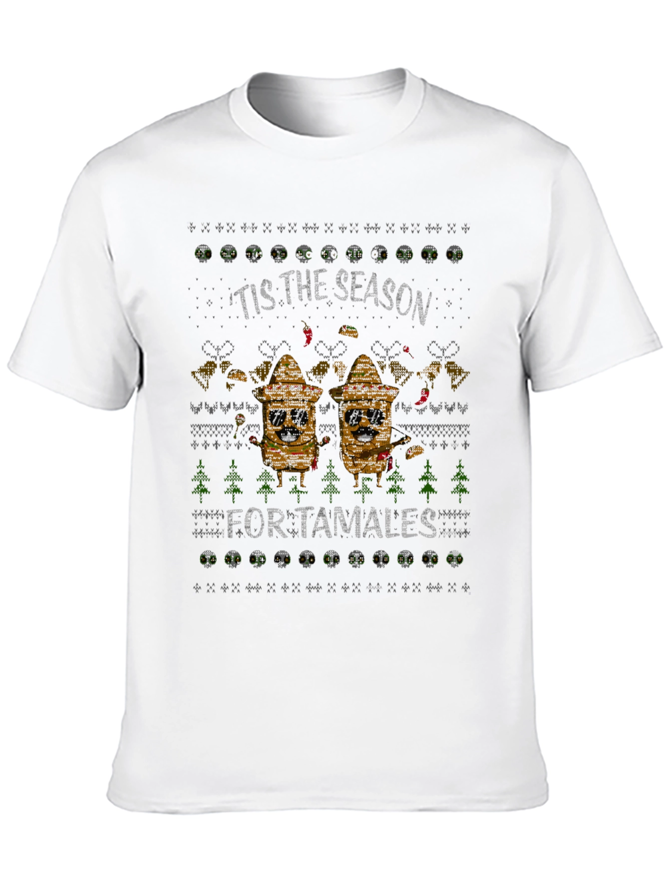 Tis the Season for Tamales Ugly Christmas T-Shirt