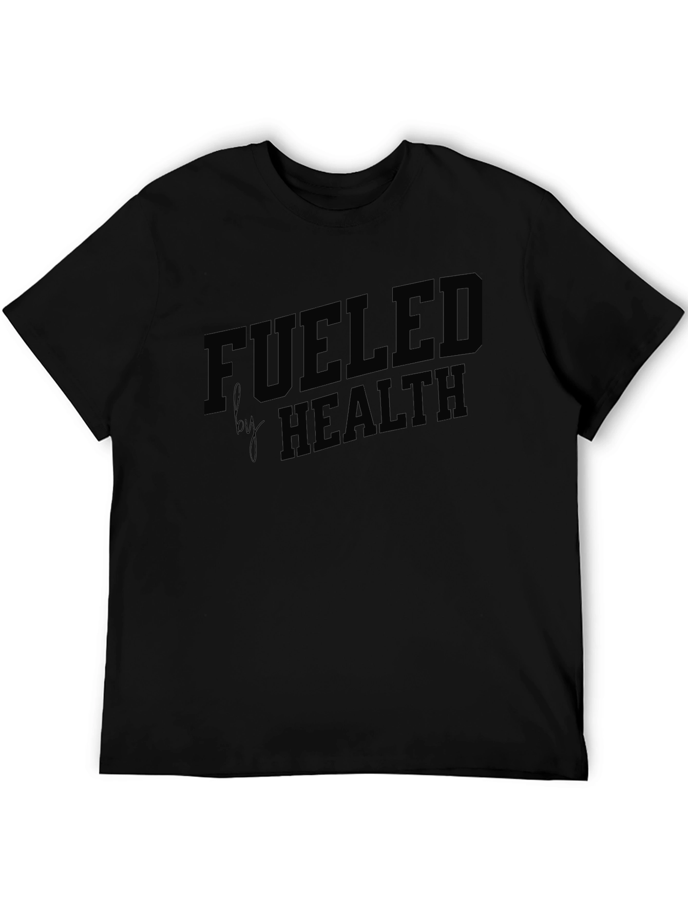 Fueled by Health Black T-Shirt