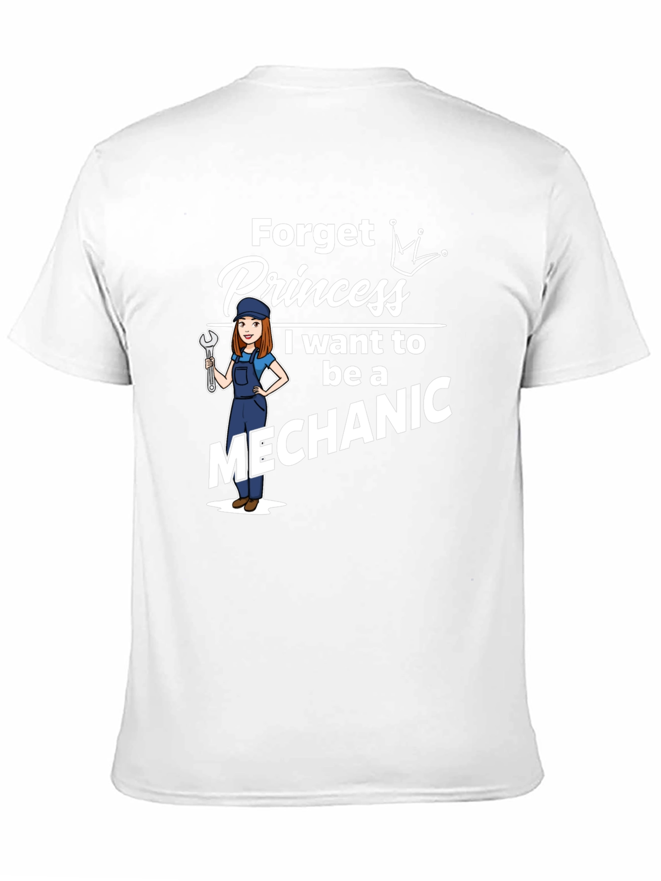 Mechanic Princess T-Shirt: Career Pride Tee
