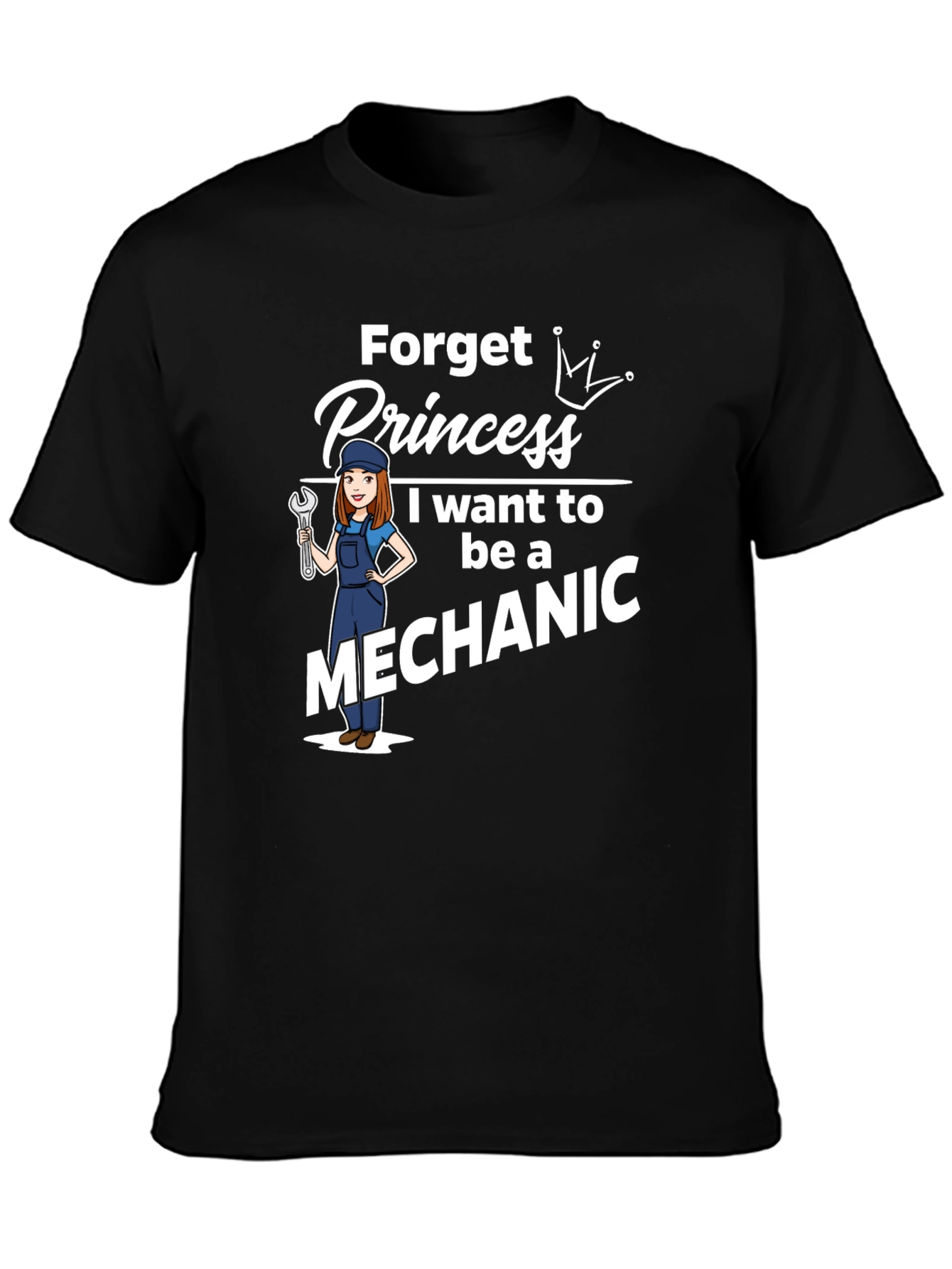 Mechanic Princess T-Shirt: Career Pride Tee