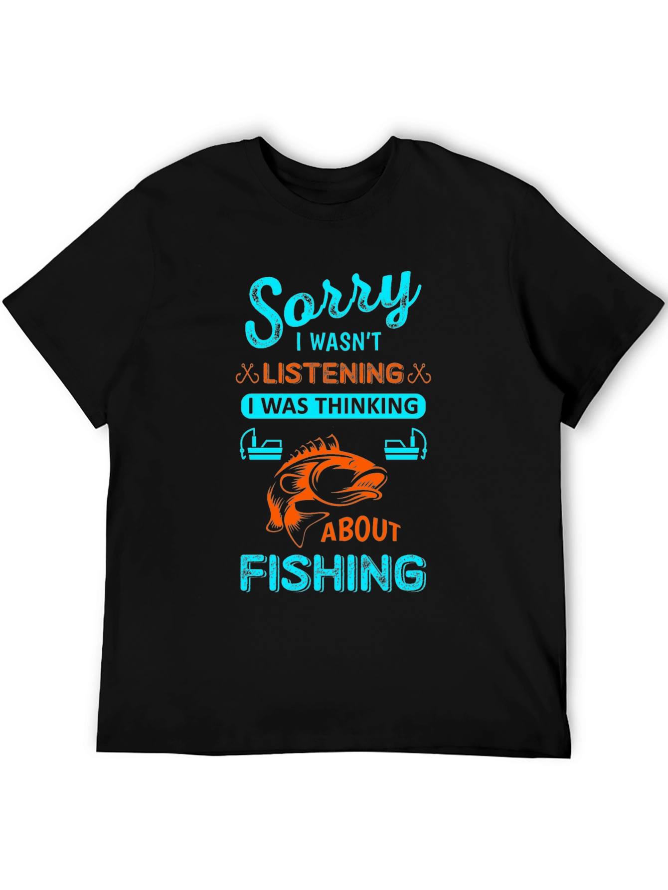 Fishing Graphic Tee - Sorry Thinking About Fishing