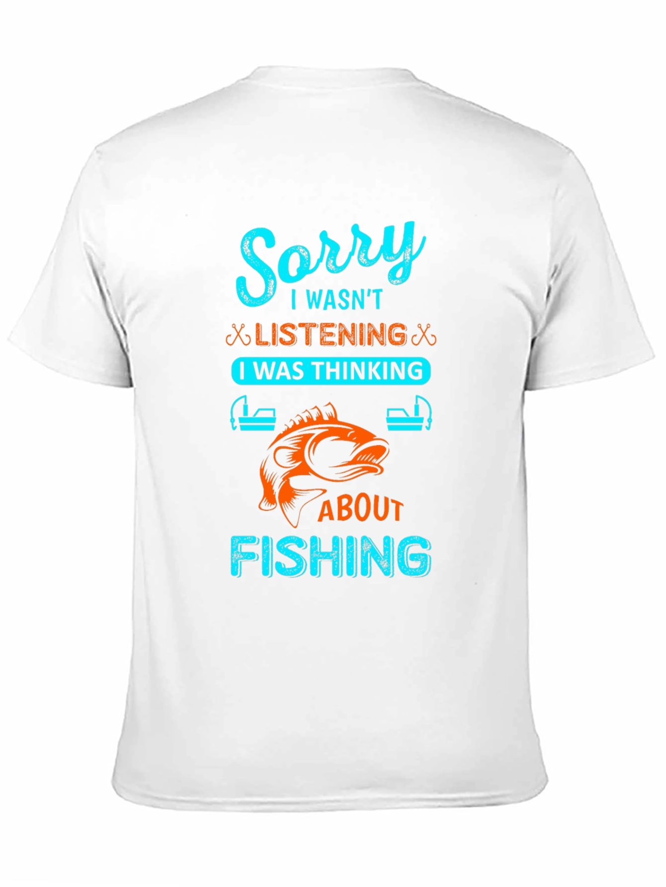 Fishing Graphic Tee - Sorry Thinking About Fishing