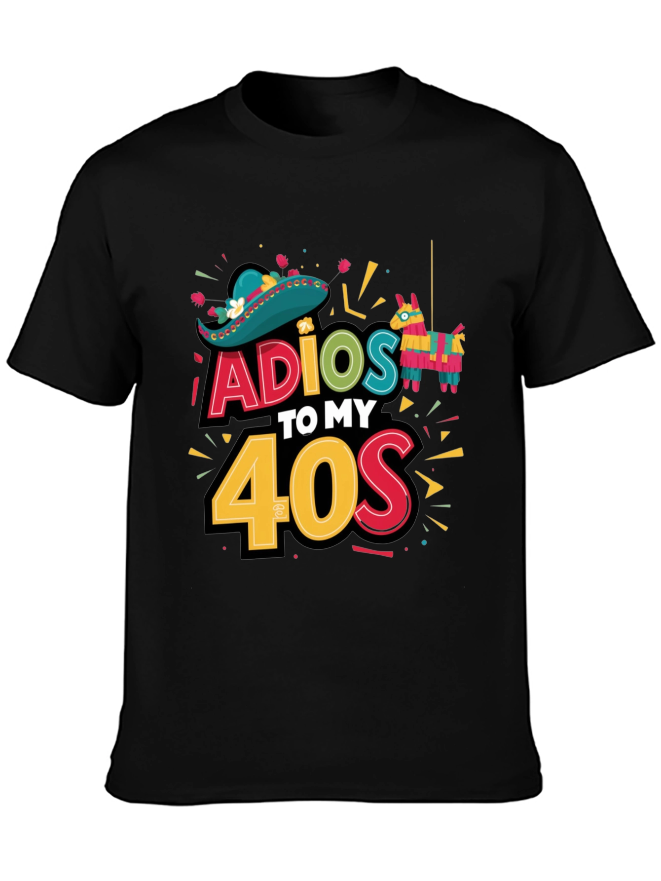 Adios to My 40s Fiesta Birthday T-Shirt