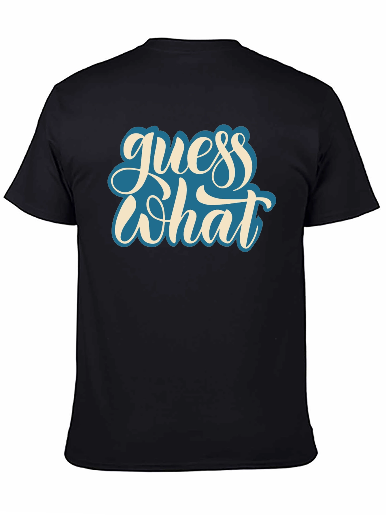 Guess What Black Graphic Tee - Casual Comfort