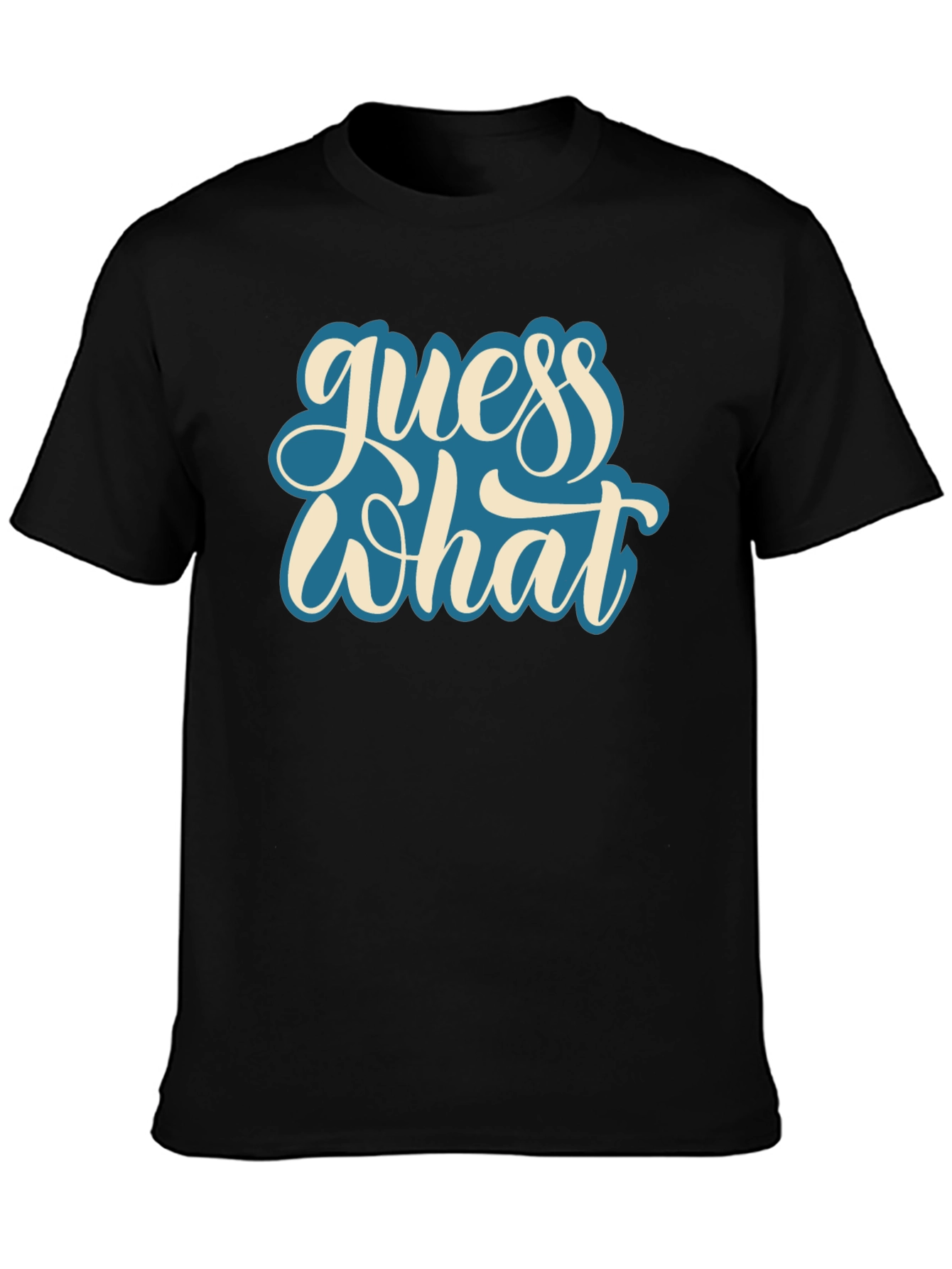Guess What Black Graphic Tee - Casual Comfort