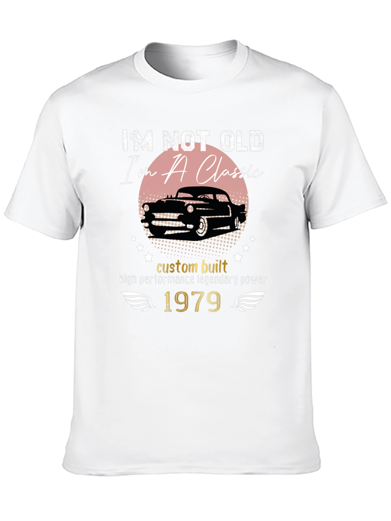 Im Not Old Im A Classic 1979 T-Shirt