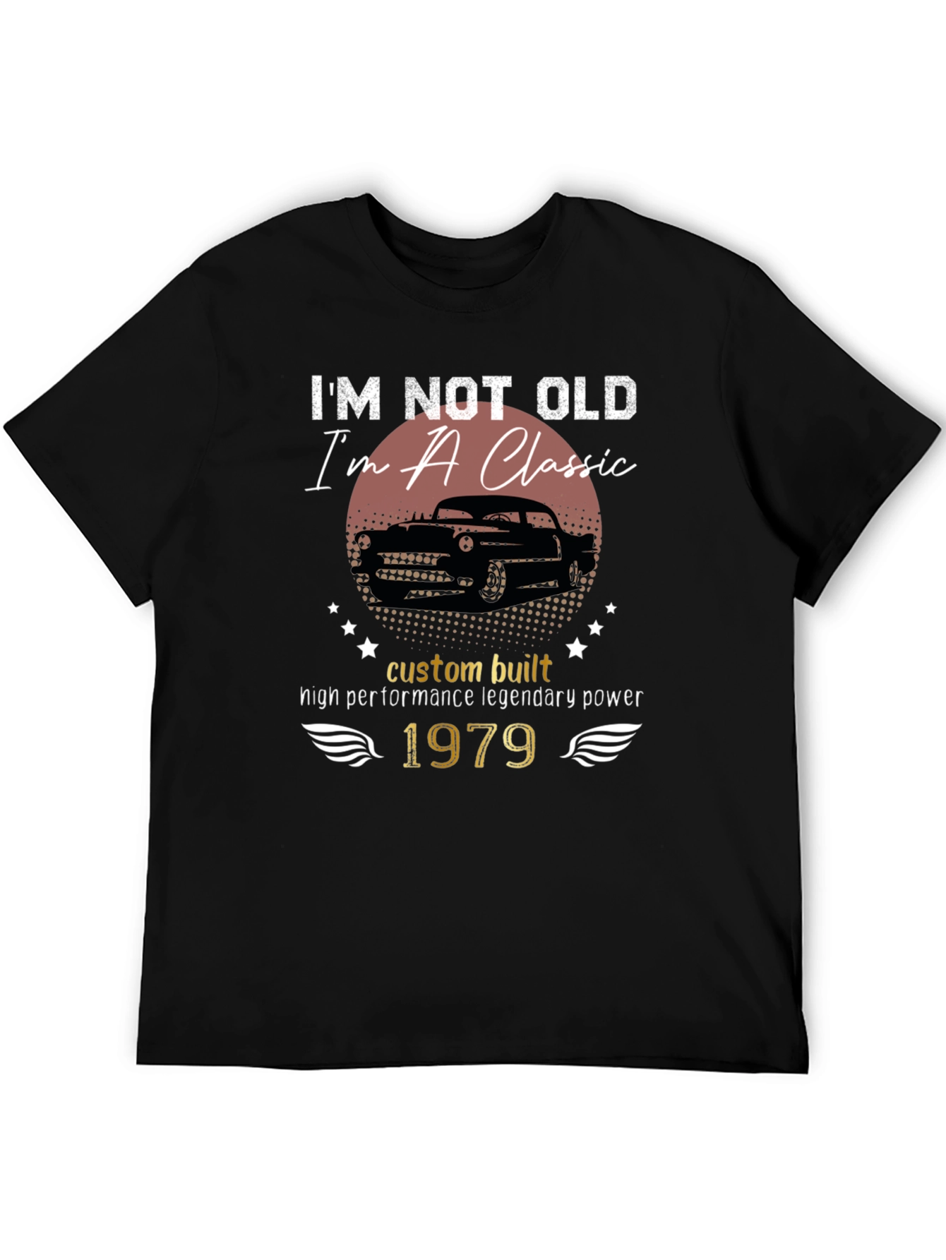 Im Not Old Im A Classic 1979 T-Shirt