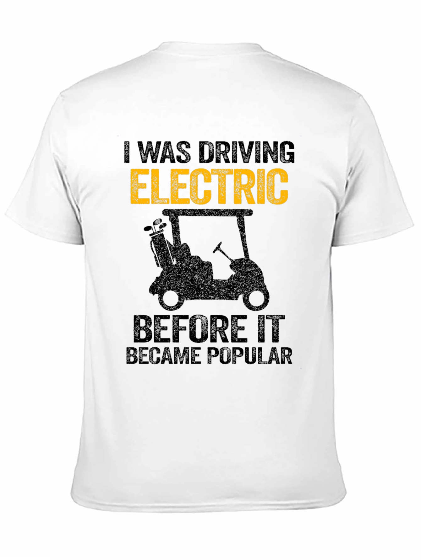 Electric Golf Cart T-Shirt - Drive Electric!