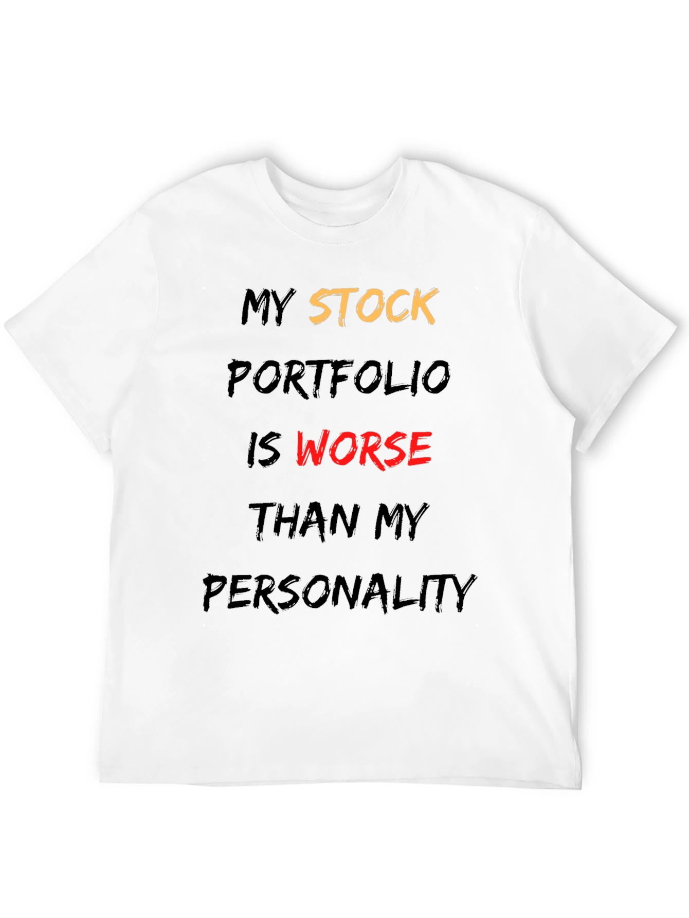 Stock Portfolio Funny T-Shirt