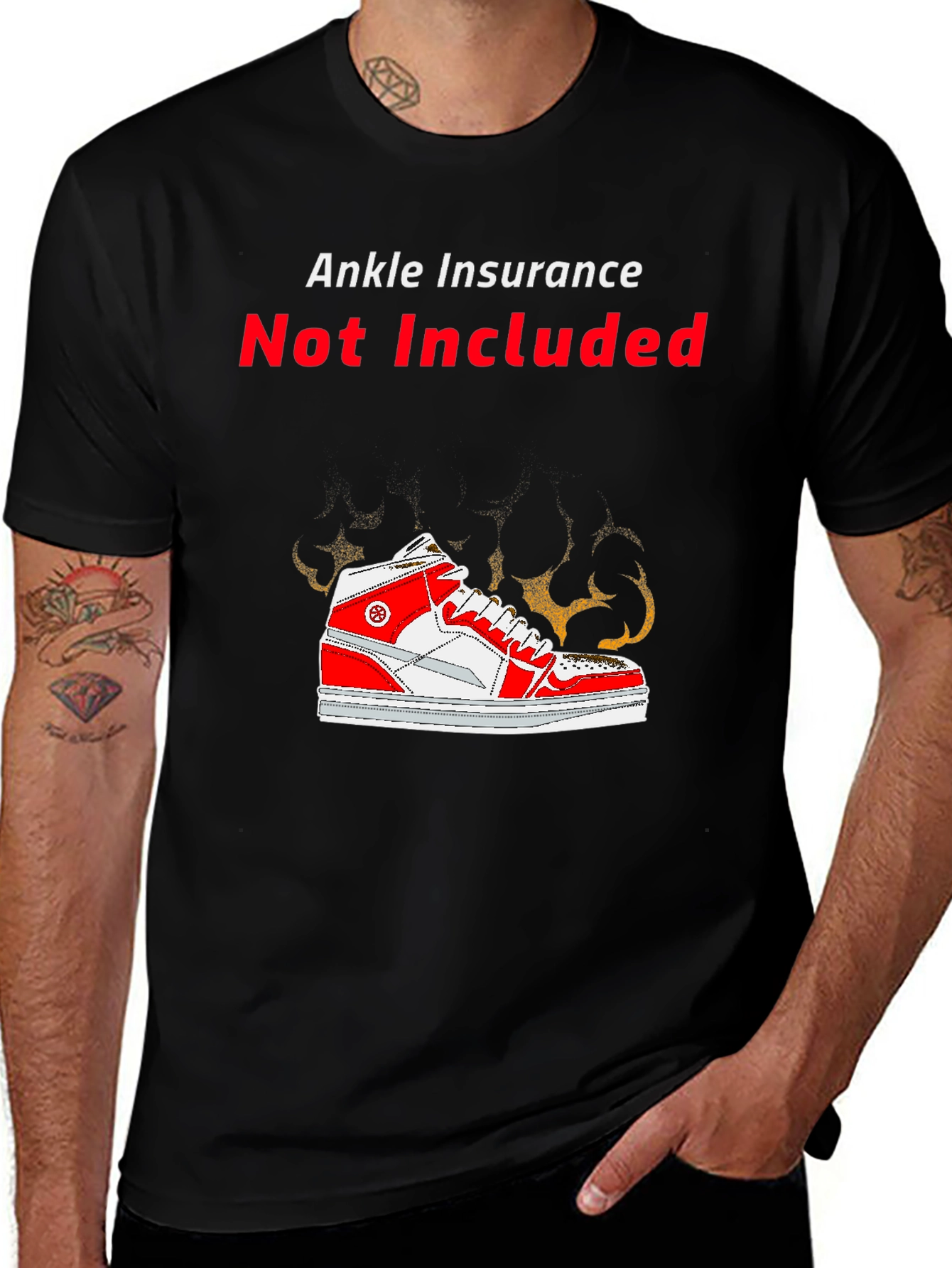 Ankle Insurance Not Included Novelty T-Shirt
