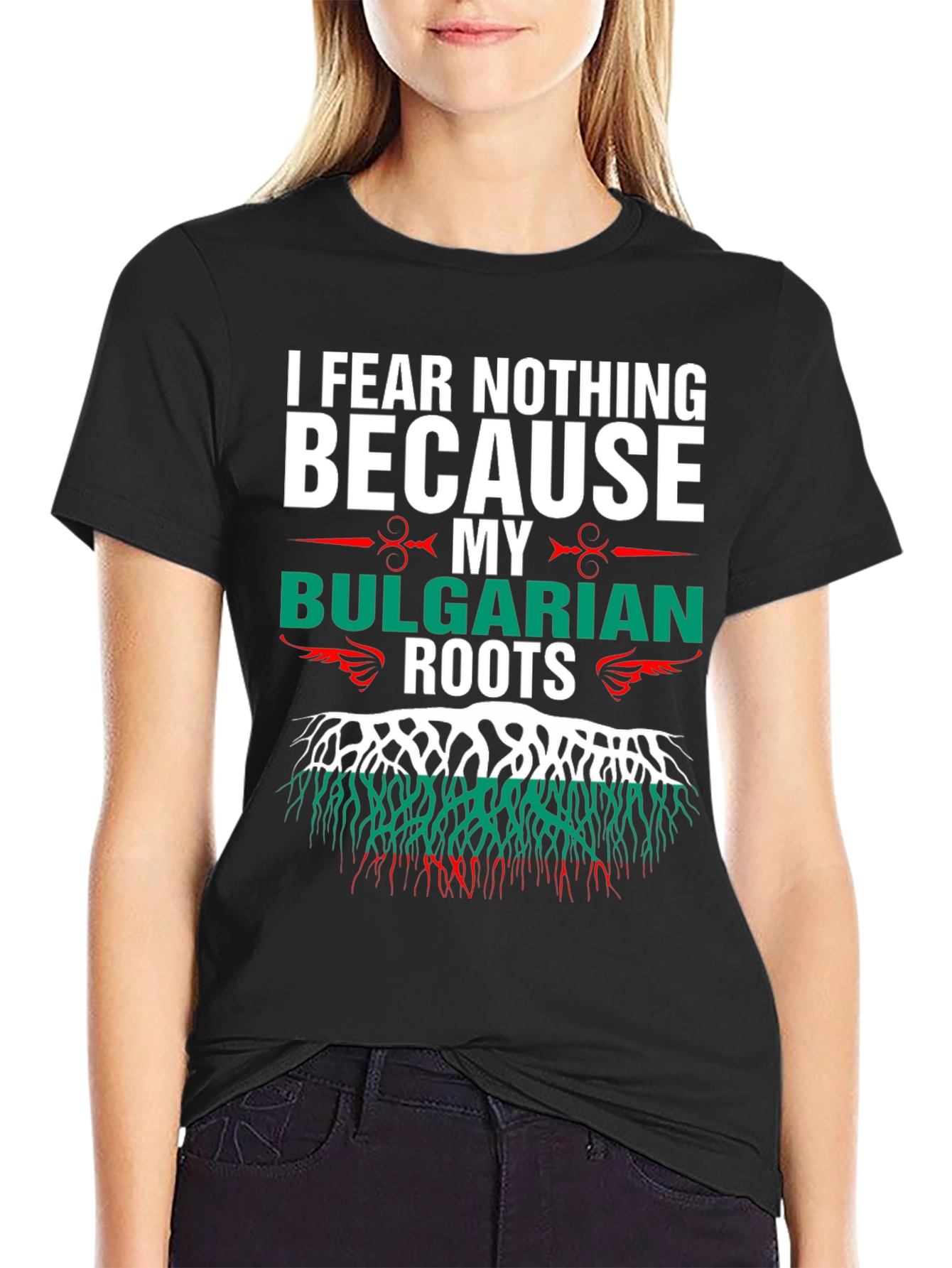 Bulgarian Roots T-Shirt - I Fear Nothing