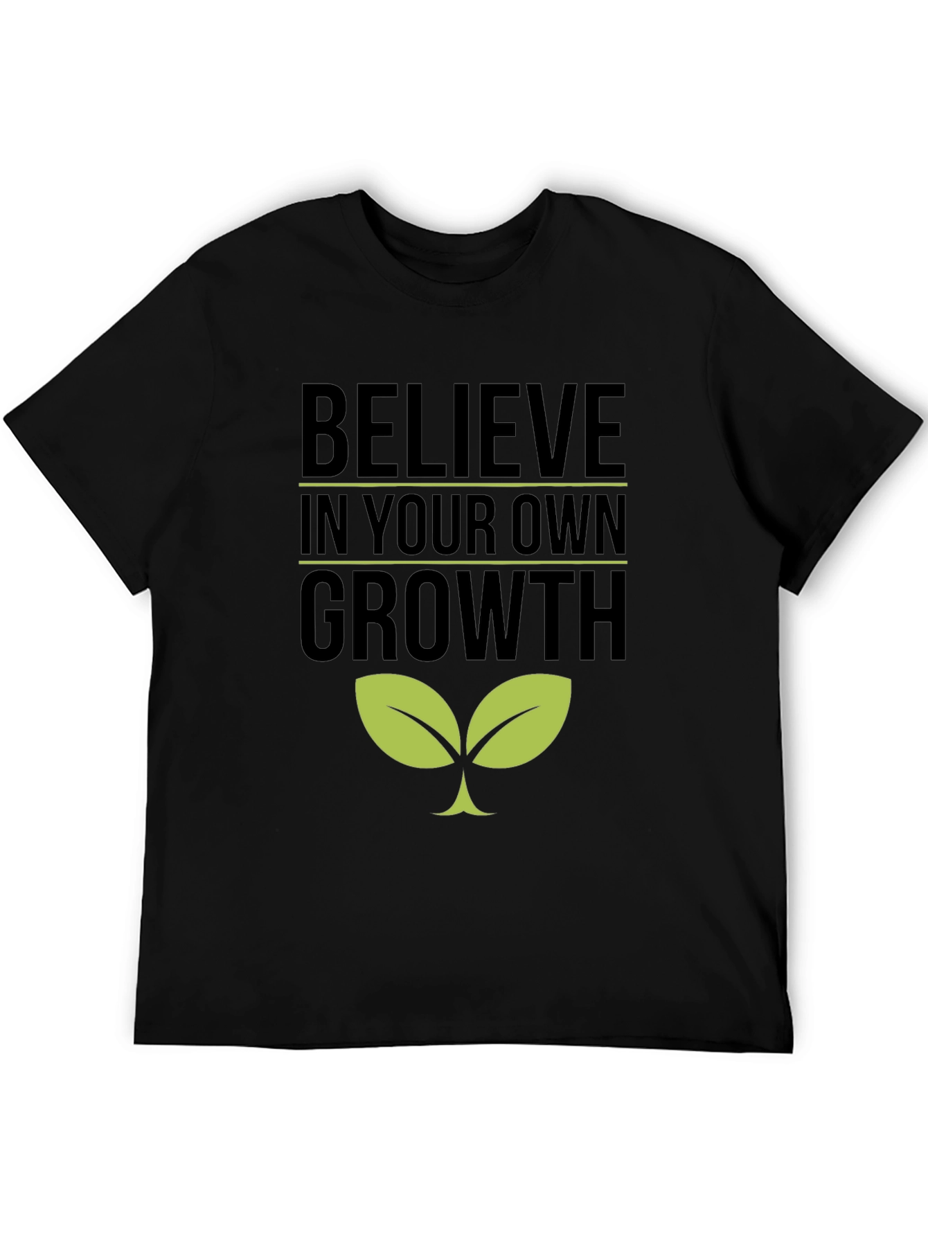 Believe in Your Own Growth T-Shirt - Black