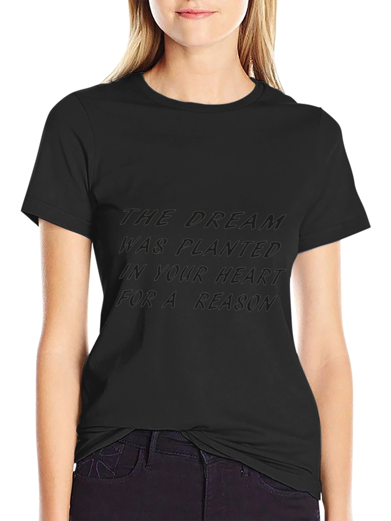 Inspirational Dream Quote Black T-Shirt