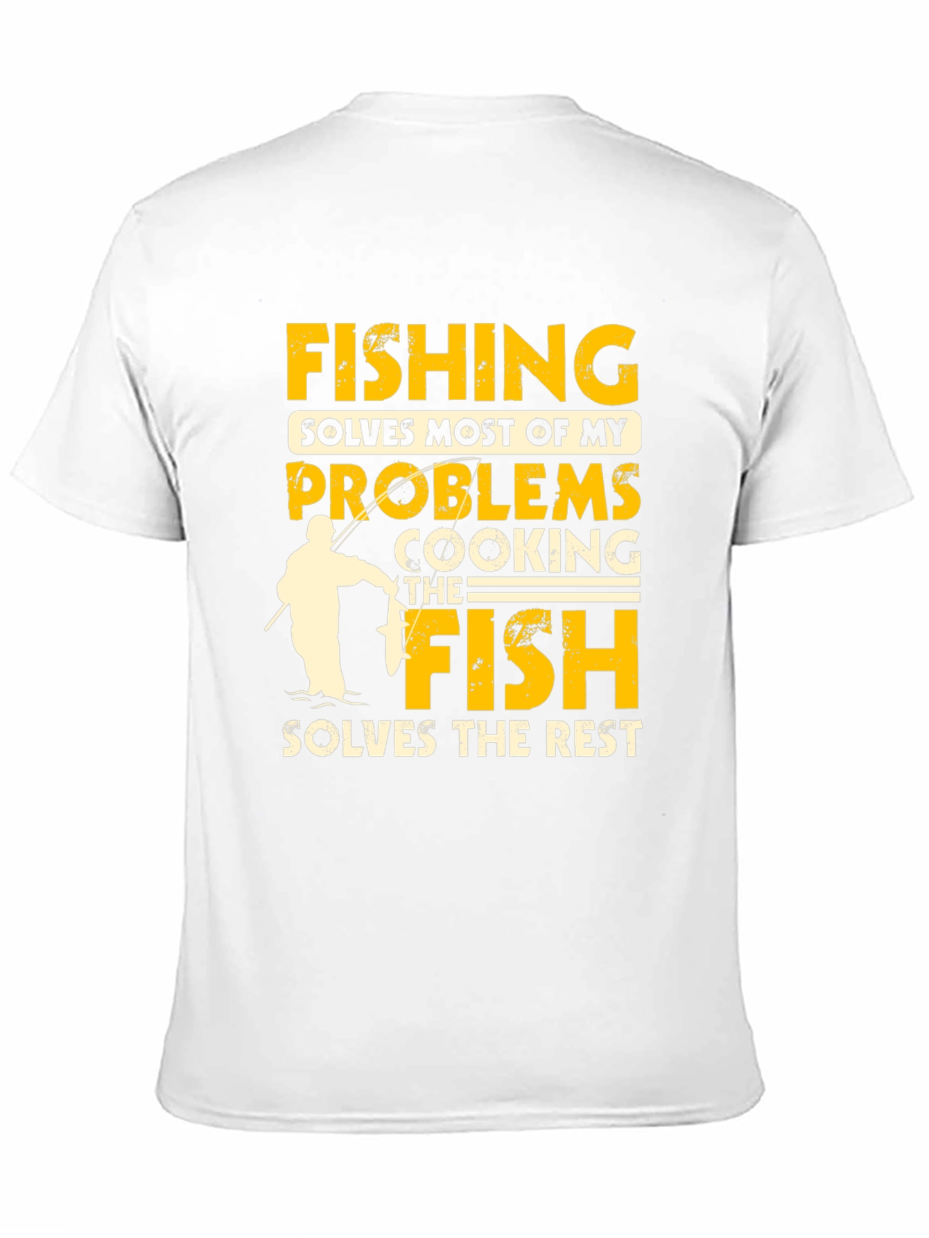 Fishing Solves Problems T-Shirt