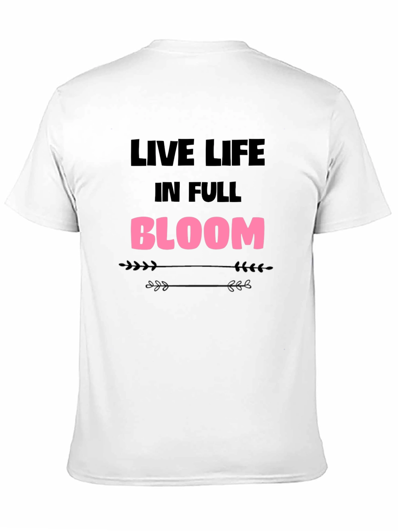 Live Life in Full Bloom Graphic Tee - Black