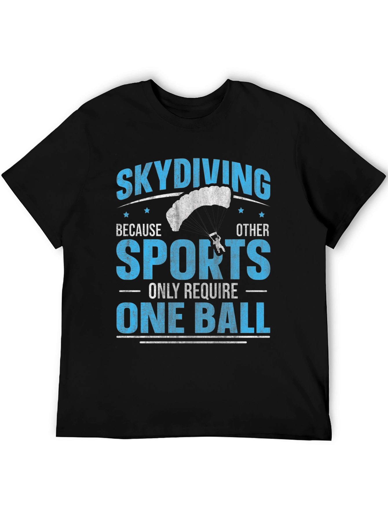 Funny Skydiving T-Shirt - One Ball
