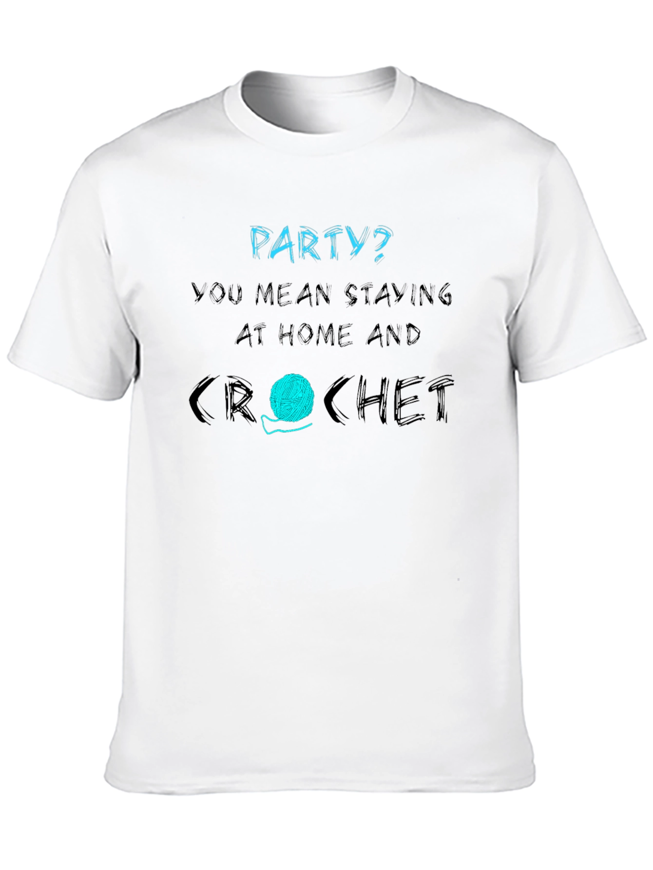 Crochet Lover T-Shirt - Stay Home and Crochet